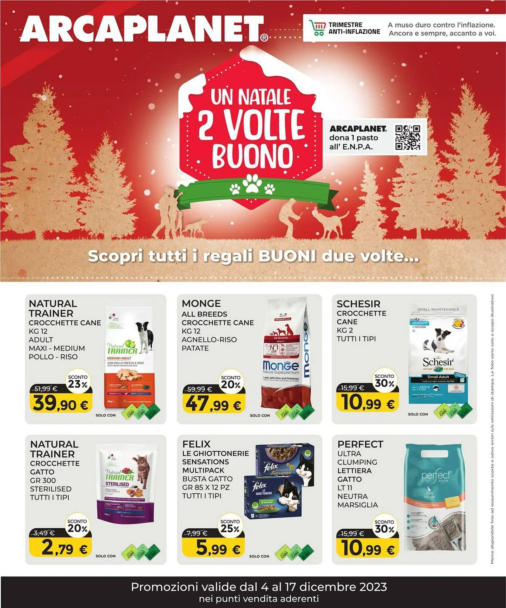 Volantino Arcaplanet da 4 dicembre a 17 dicembre di 2023 - Pagina del volantino 1