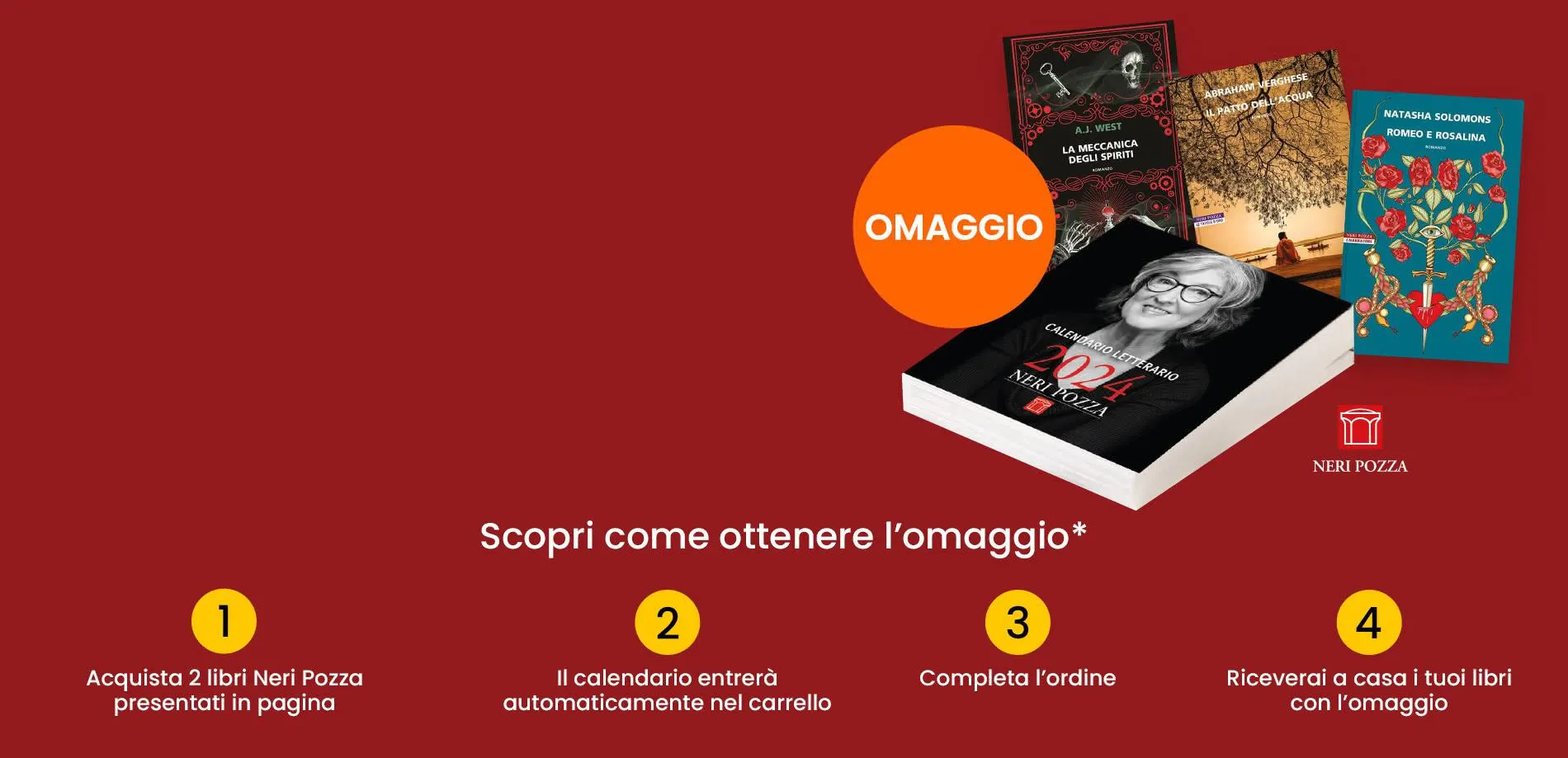 Un calendario in omaggio con due libri neri pozza*
