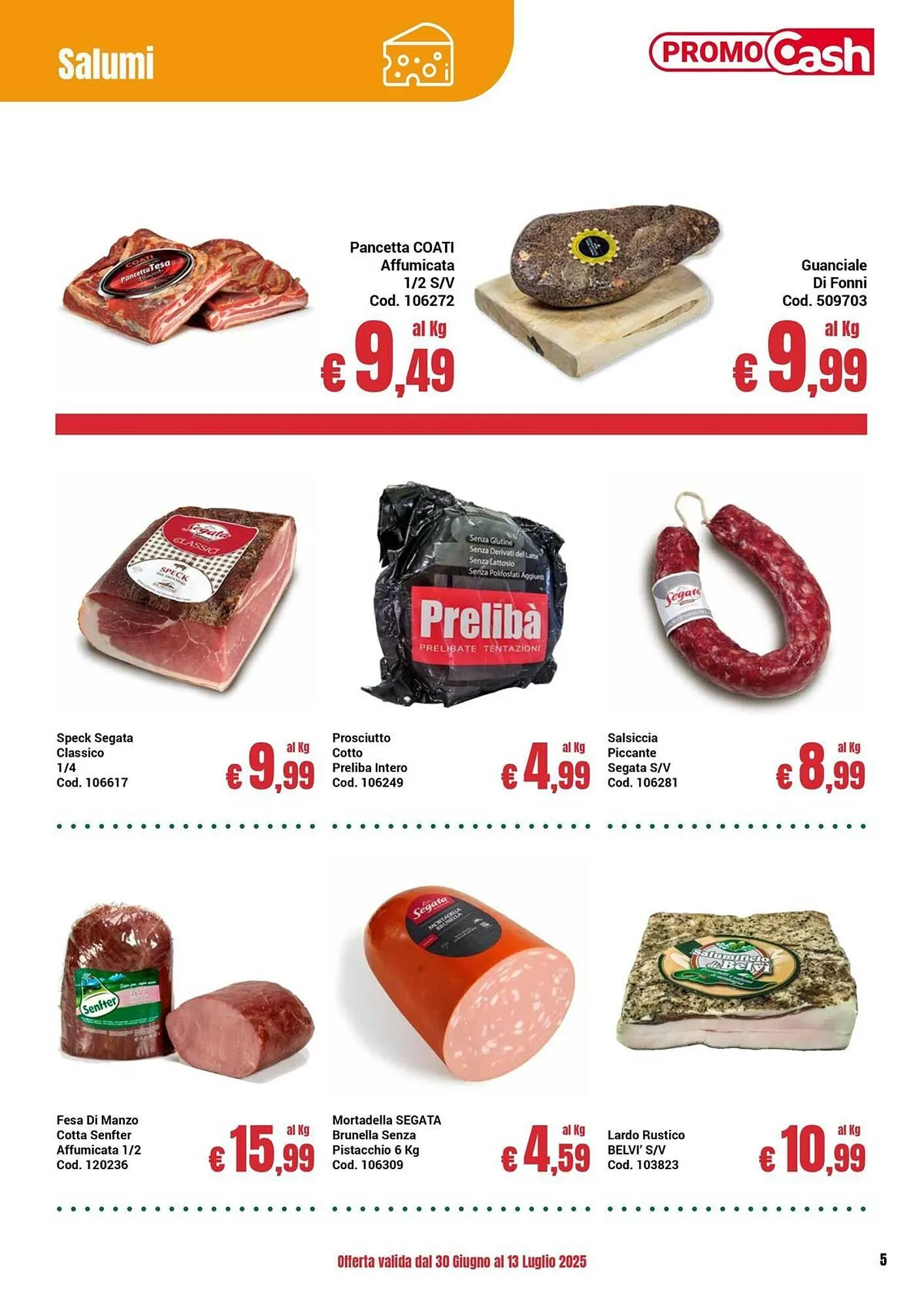 Volantino Centro Cash da 30 giugno a 13 luglio di 2025 - Pagina del volantino 5