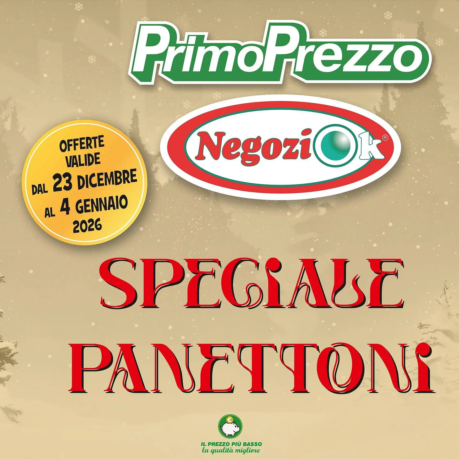 Volantino Primo Prezzo da 23 dicembre a 4 gennaio di 2026 - Pagina del volantino 1
