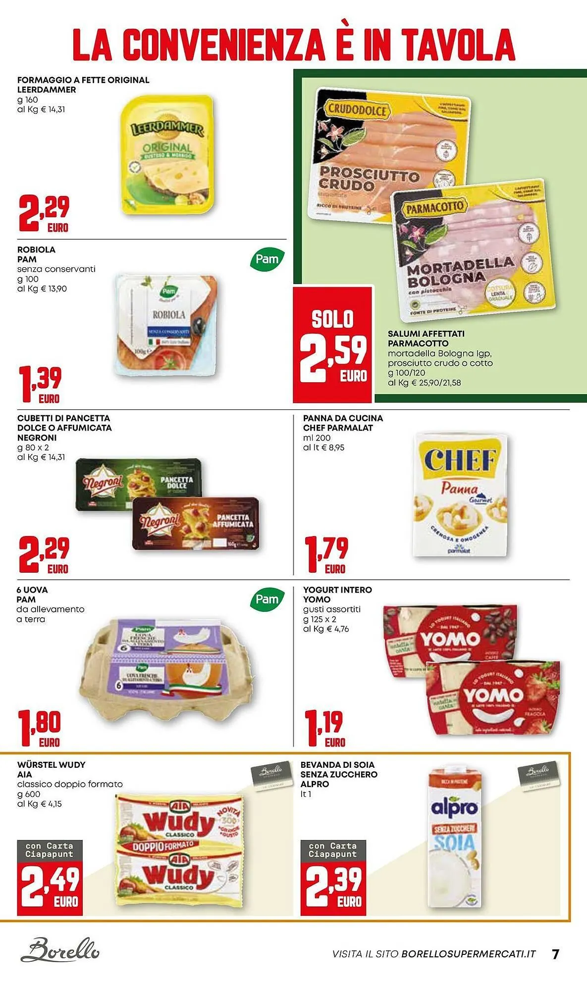 Volantino Borello Supermercati da 4 dicembre a 17 dicembre di 2025 - Pagina del volantino 7