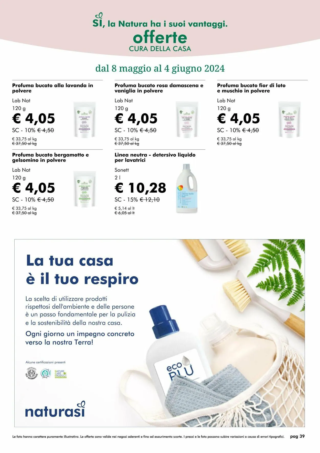 Natura Sì Volantino attuale da 7 maggio a 21 maggio di 2024 - Pagina del volantino 39
