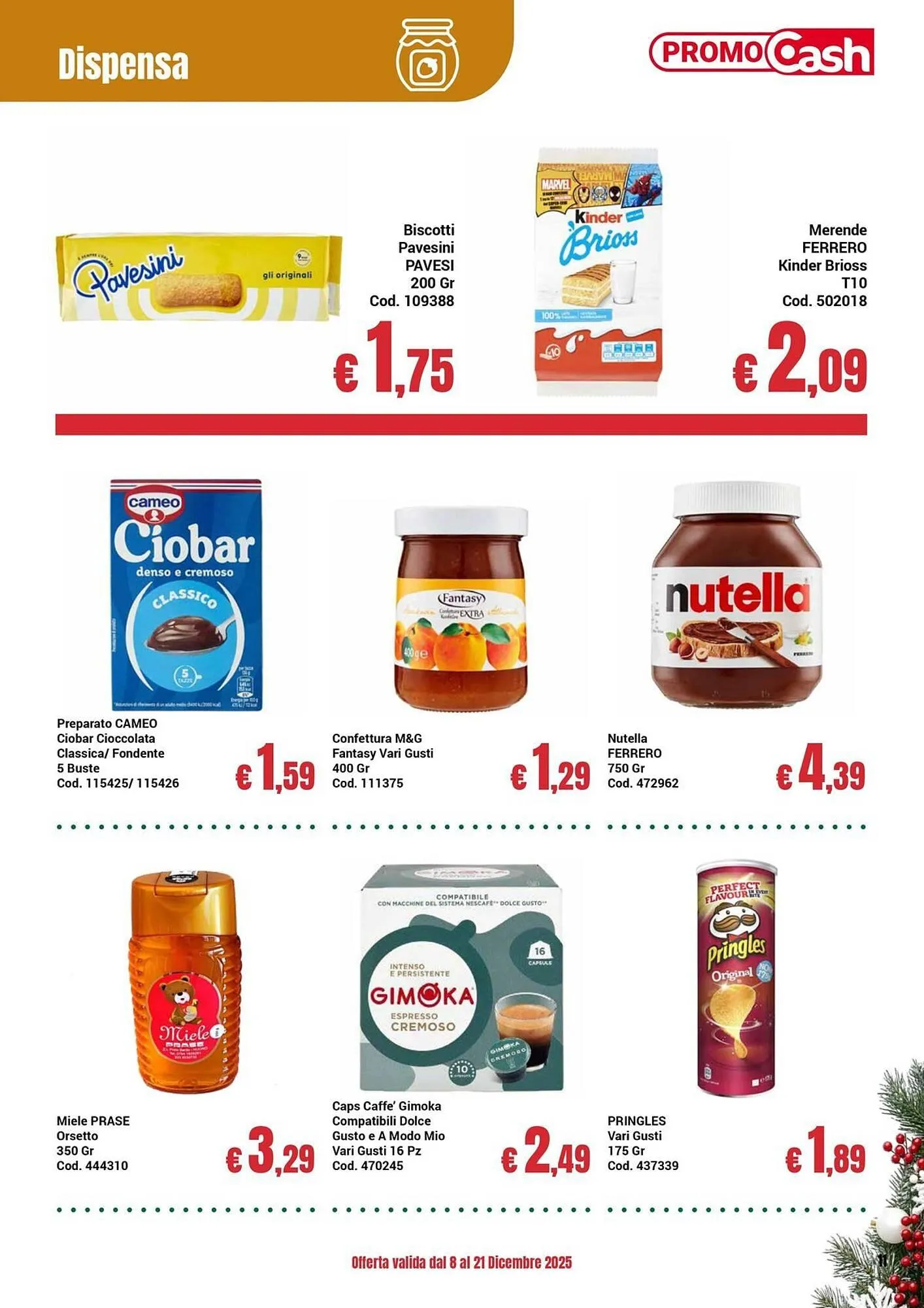 Volantino Centro Cash da 8 dicembre a 21 dicembre di 2025 - Pagina del volantino 11