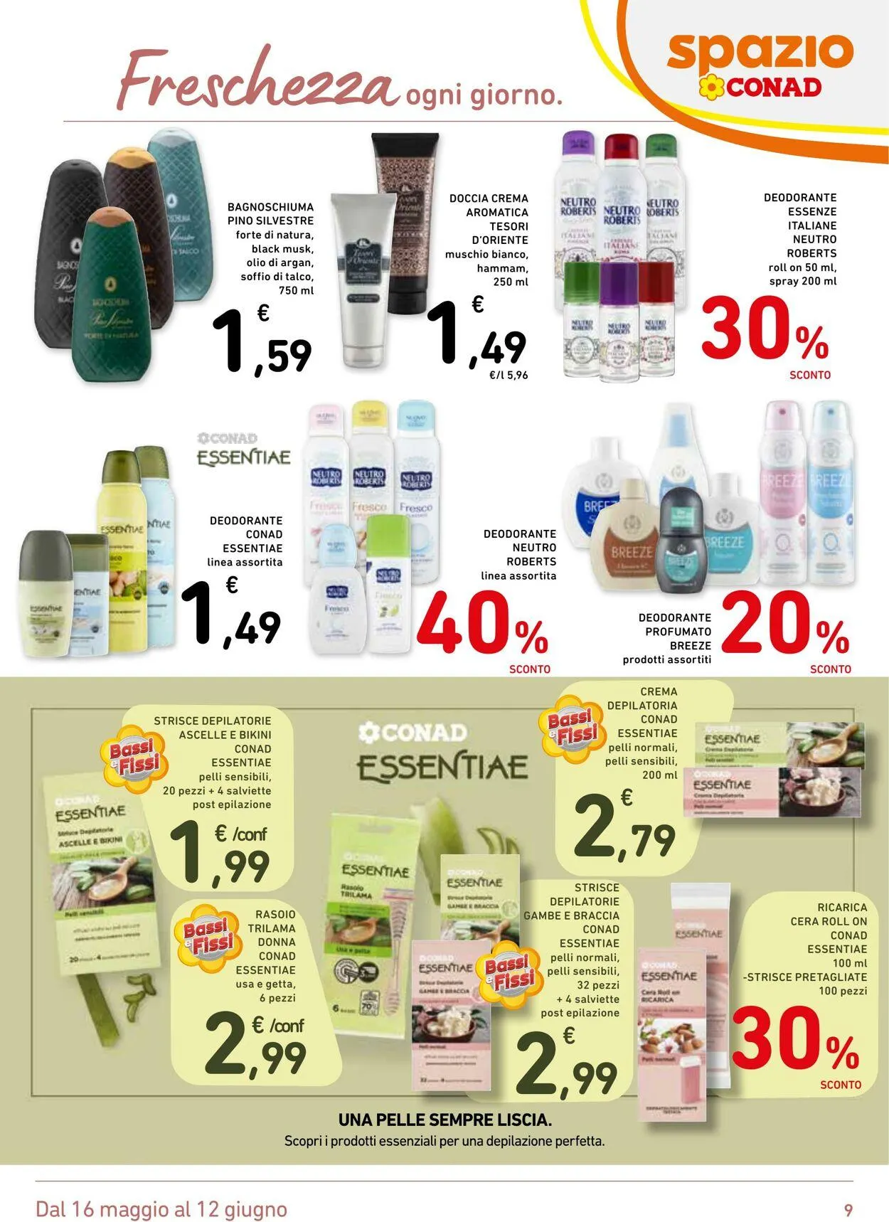 Conad - Spazio - Milano Volantino attuale da 16 maggio a 12 giugno di 2025 - Pagina del volantino 9