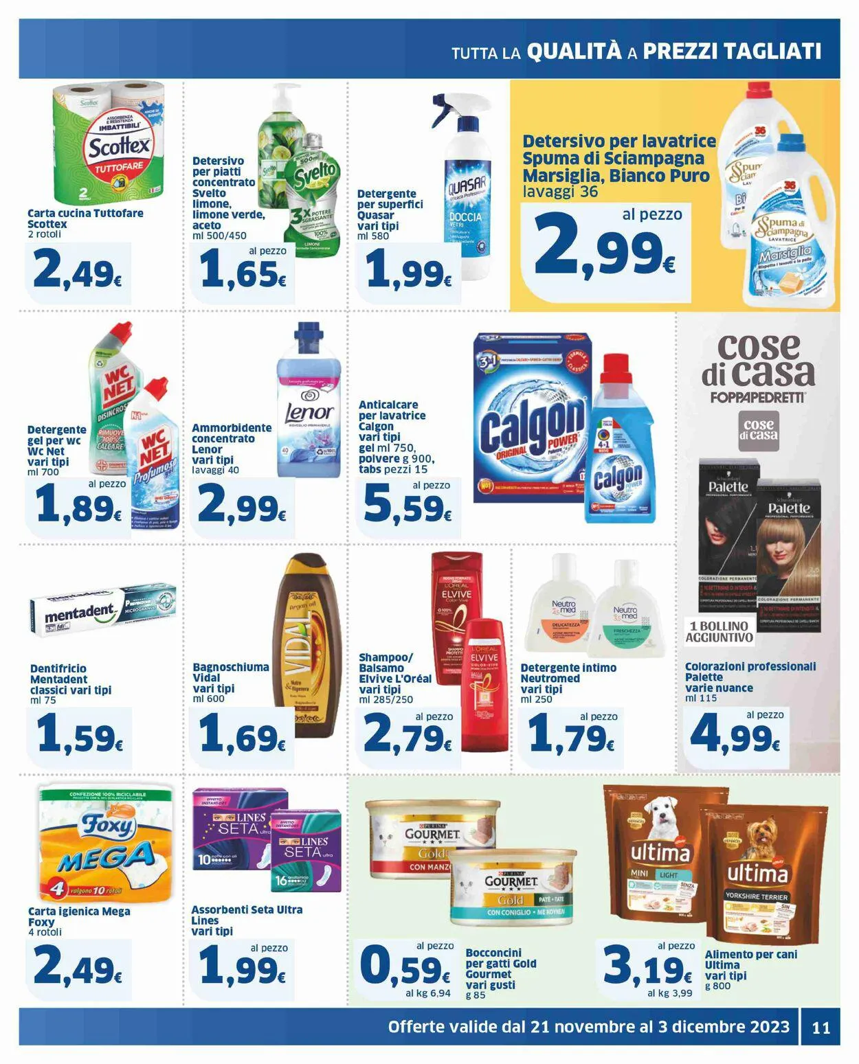 Sigma - Milano Volantino attuale da 21 novembre a 3 dicembre di 2023 - Pagina del volantino 11