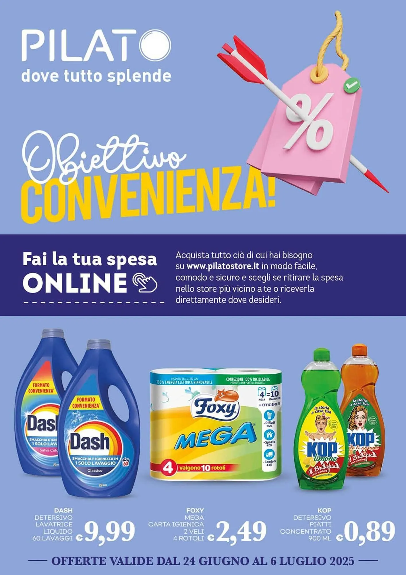 Volantino Pilato da 24 giugno a 6 luglio di 2025 - Pagina del volantino 1