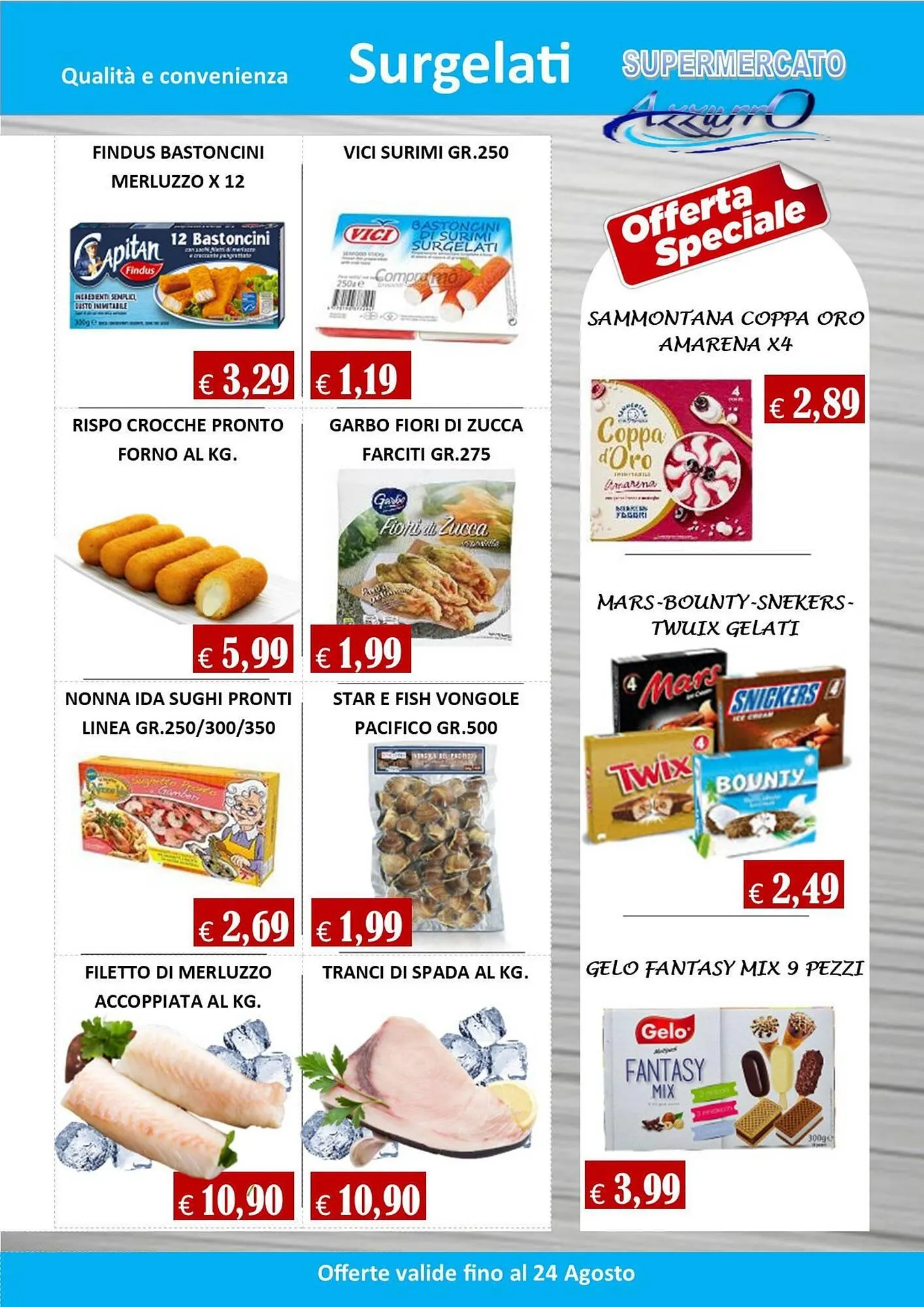 Volantino Supermercato Azzurro da 7 agosto a 24 agosto di 2024 - Pagina del volantino 6