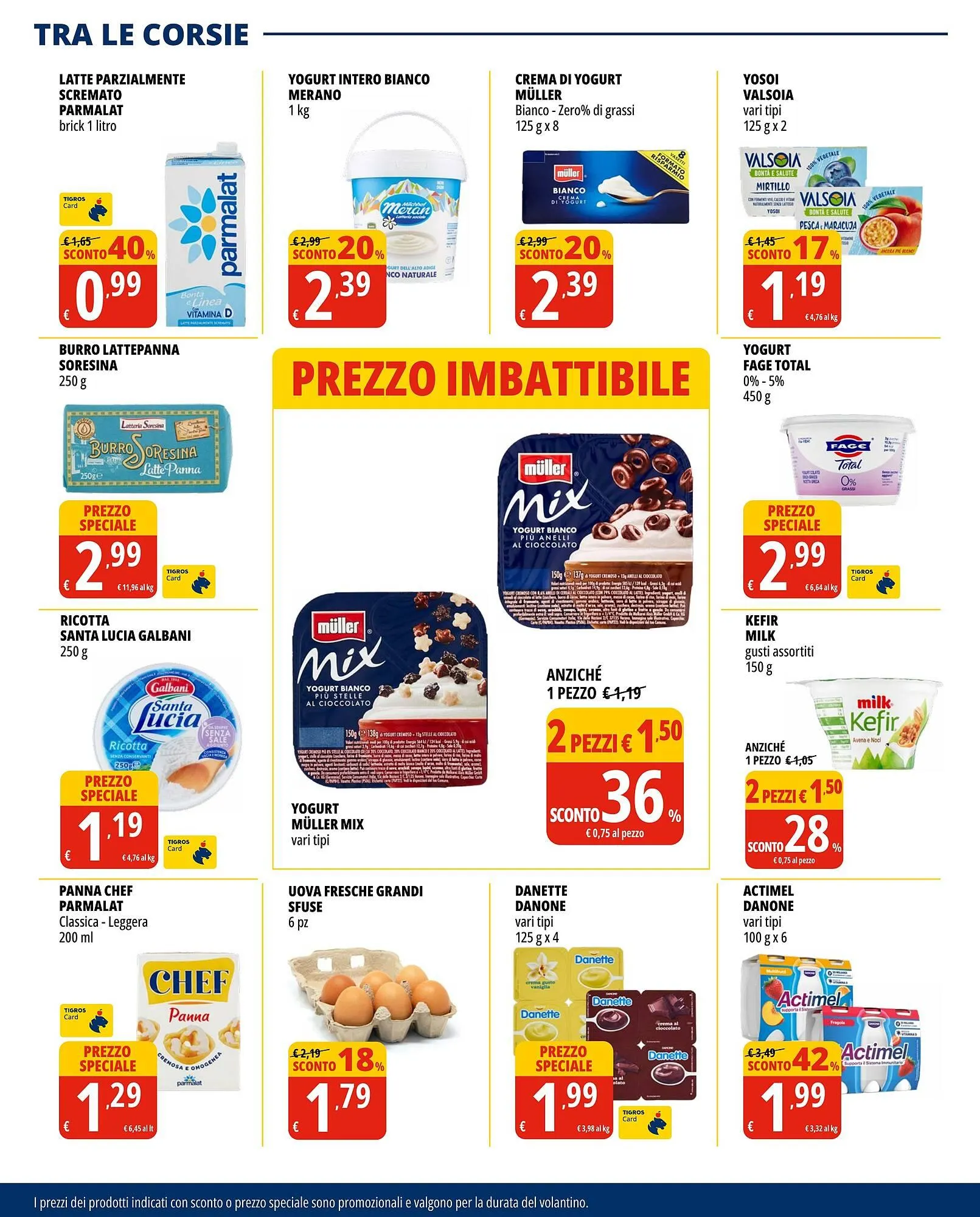 Volantino Tigros da 4 giugno a 17 giugno di 2025 - Pagina del volantino 16
