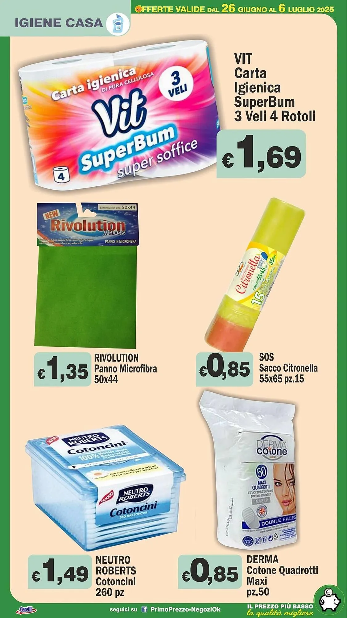 Volantino Primo Prezzo da 26 giugno a 6 luglio di 2025 - Pagina del volantino 22
