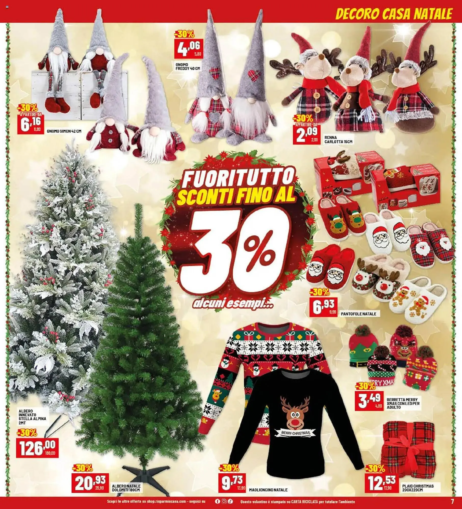 Volantino Risparmio Casa da 22 dicembre a 4 gennaio di 2026 - Pagina del volantino 7