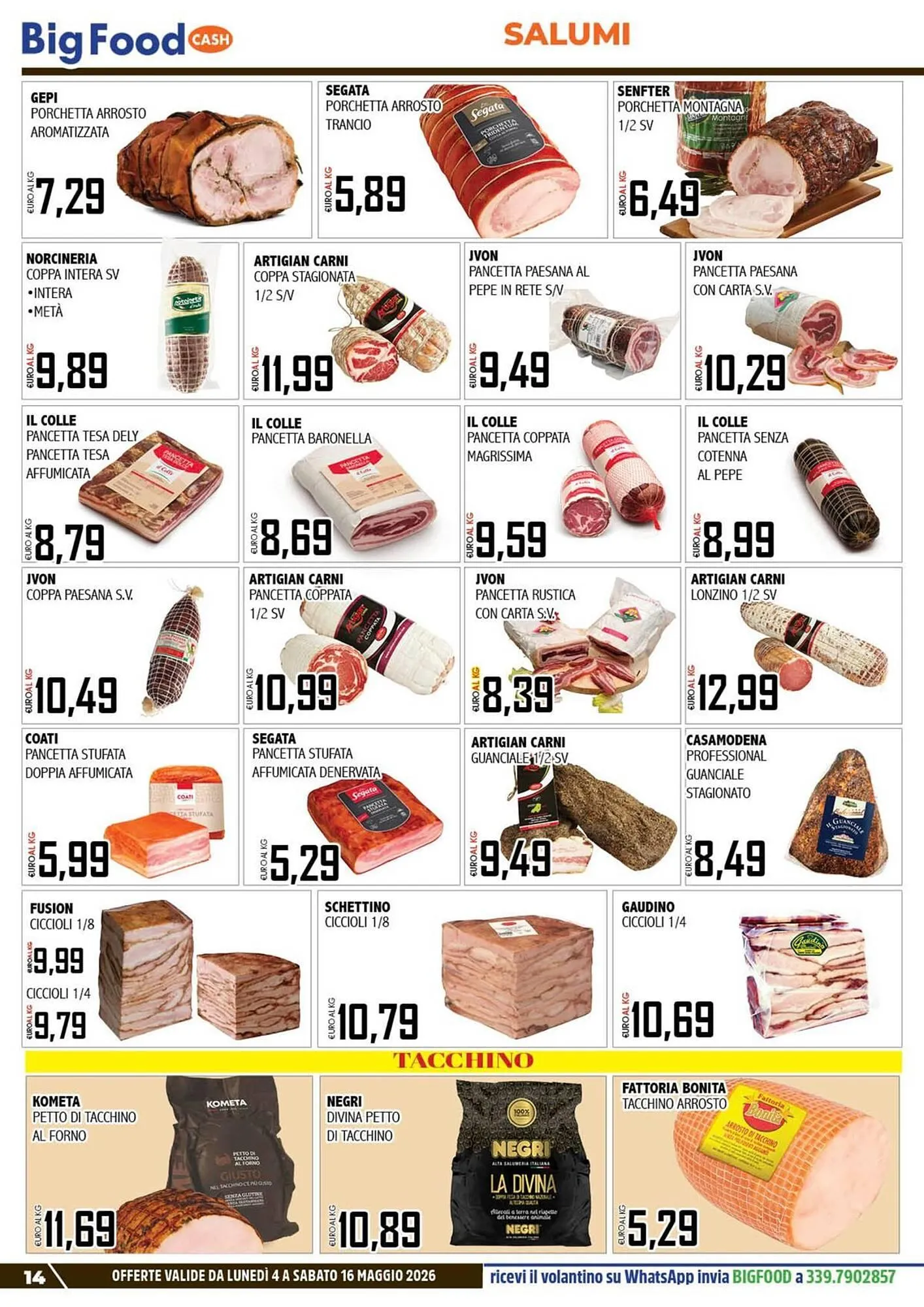 Volantino Big Food da 4 maggio a 16 maggio di 2026 - Pagina del volantino 14