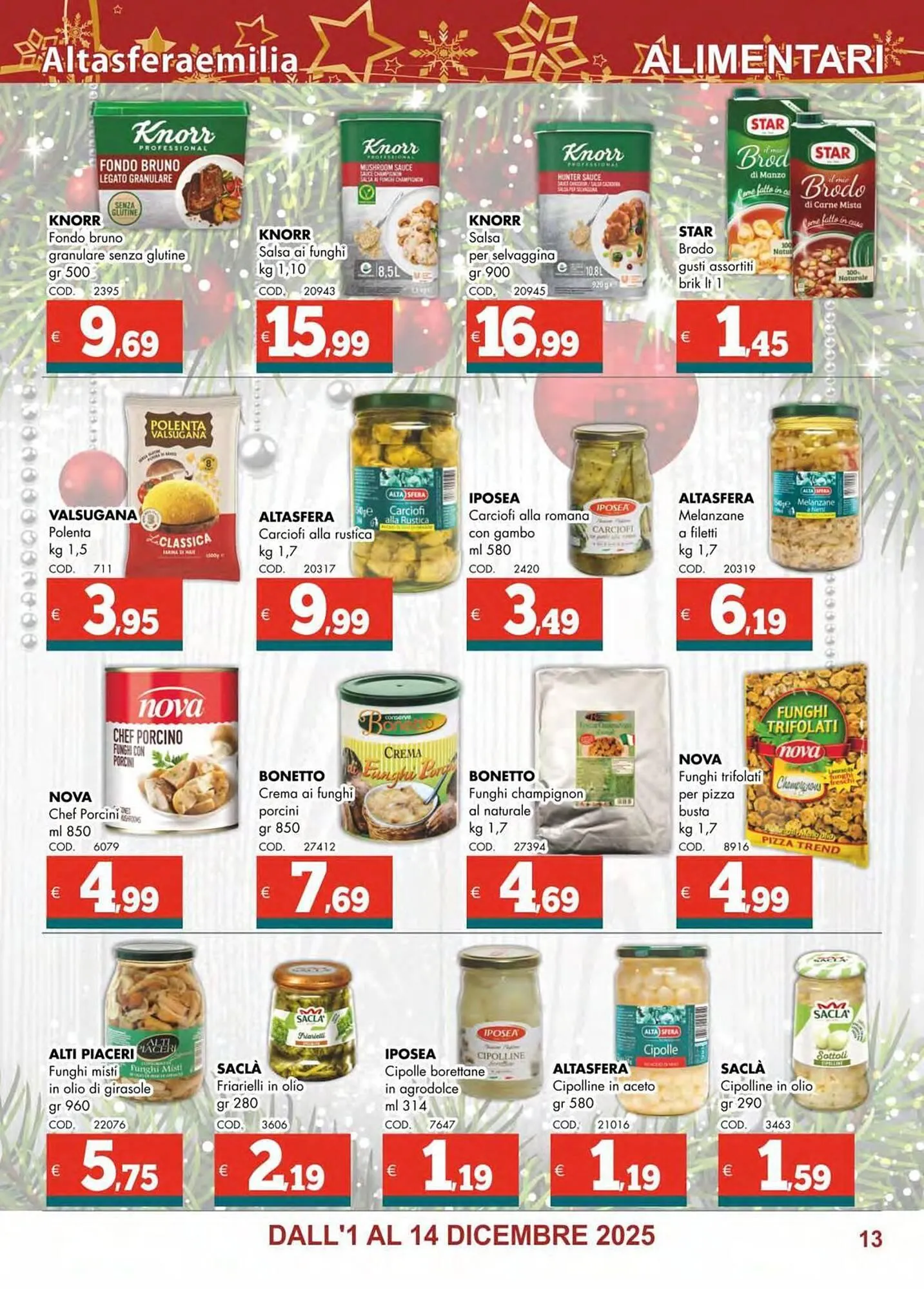 Volantino Altasfera da 1 dicembre a 14 dicembre di 2025 - Pagina del volantino 13
