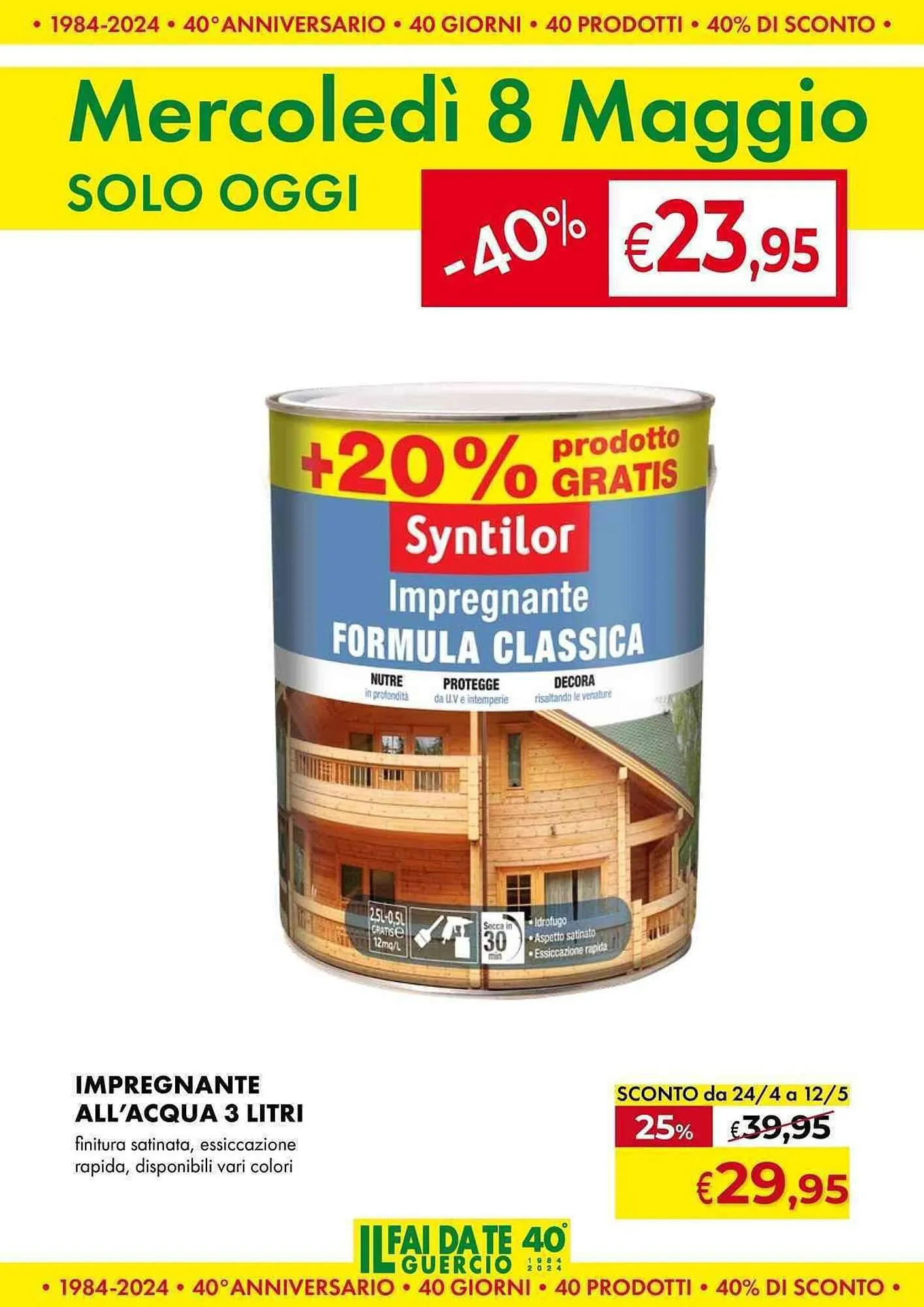 Volantino Il Fai Da Te Guercio da 25 aprile a 12 maggio di 2024 - Pagina del volantino 15