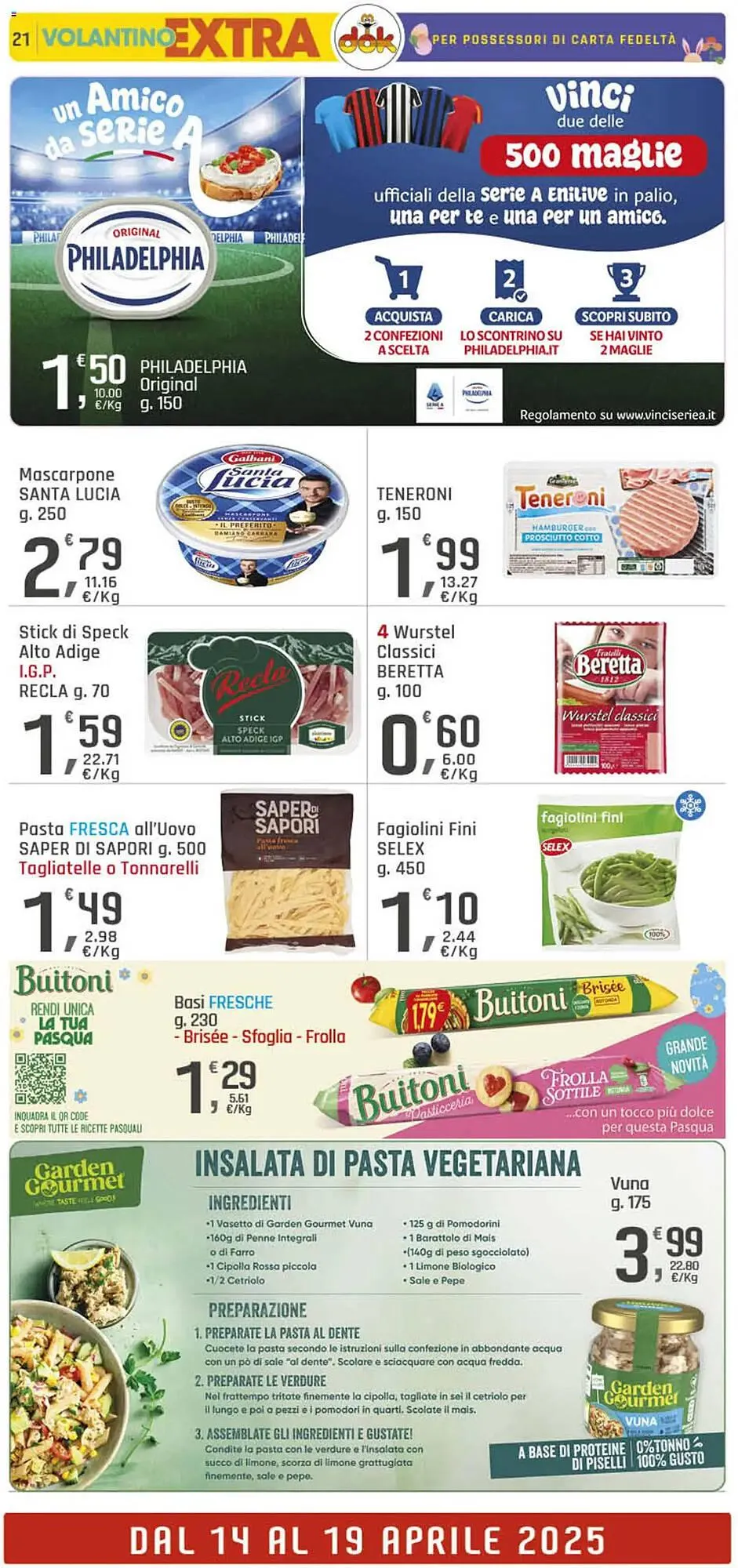 Volantino Supermercati Dok da 10 aprile a 19 aprile di 2025 - Pagina del volantino 21