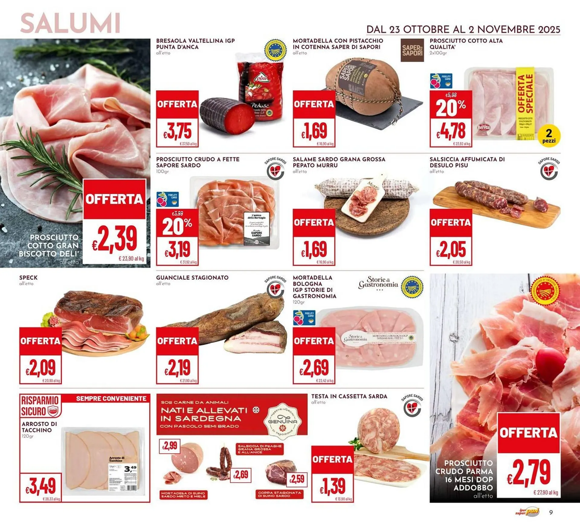 Volantino Pan da 23 ottobre a 2 novembre di 2025 - Pagina del volantino 9