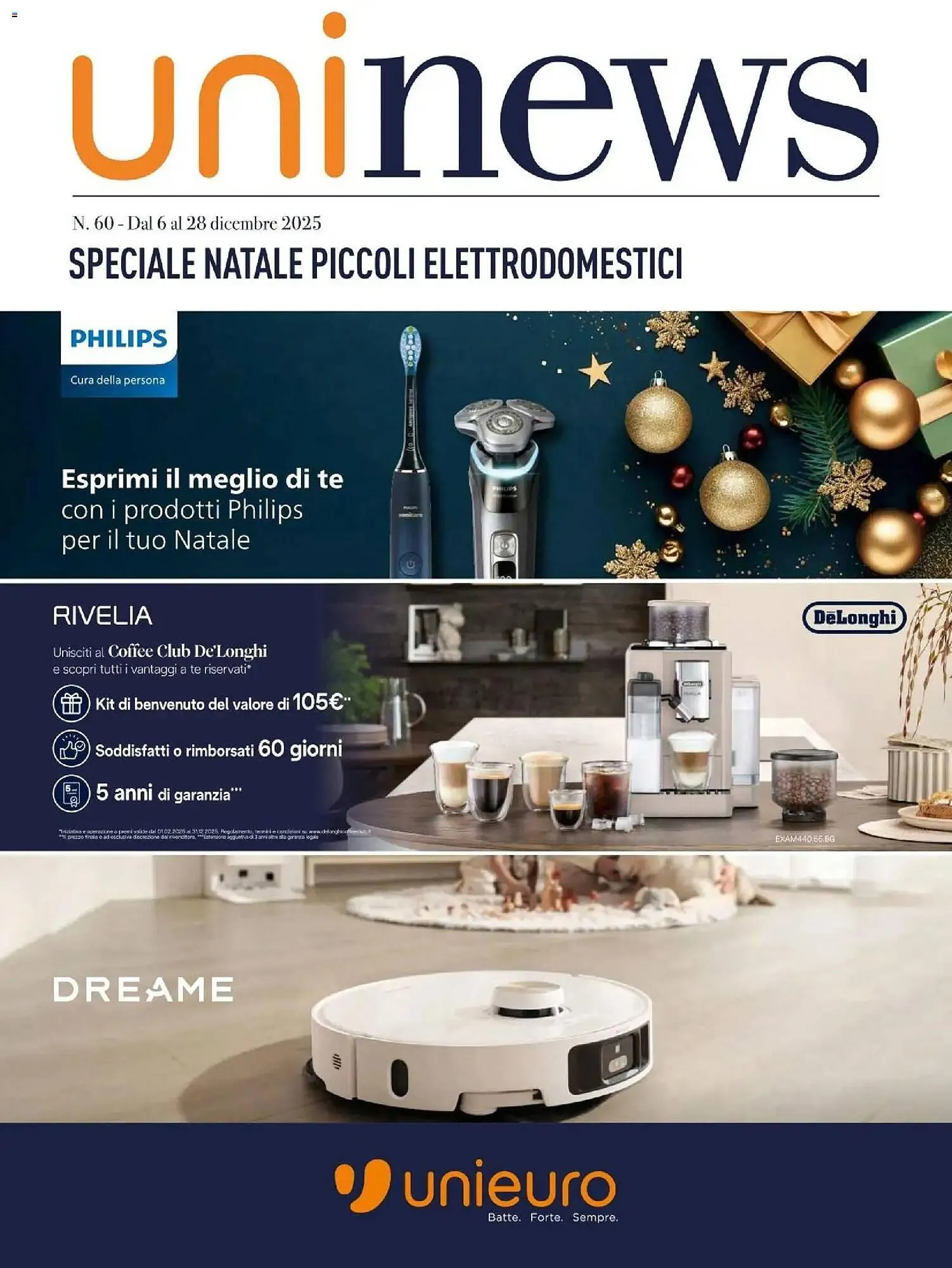 Volantino Unieuro da 6 dicembre a 28 dicembre di 2025 - Pagina del volantino 1