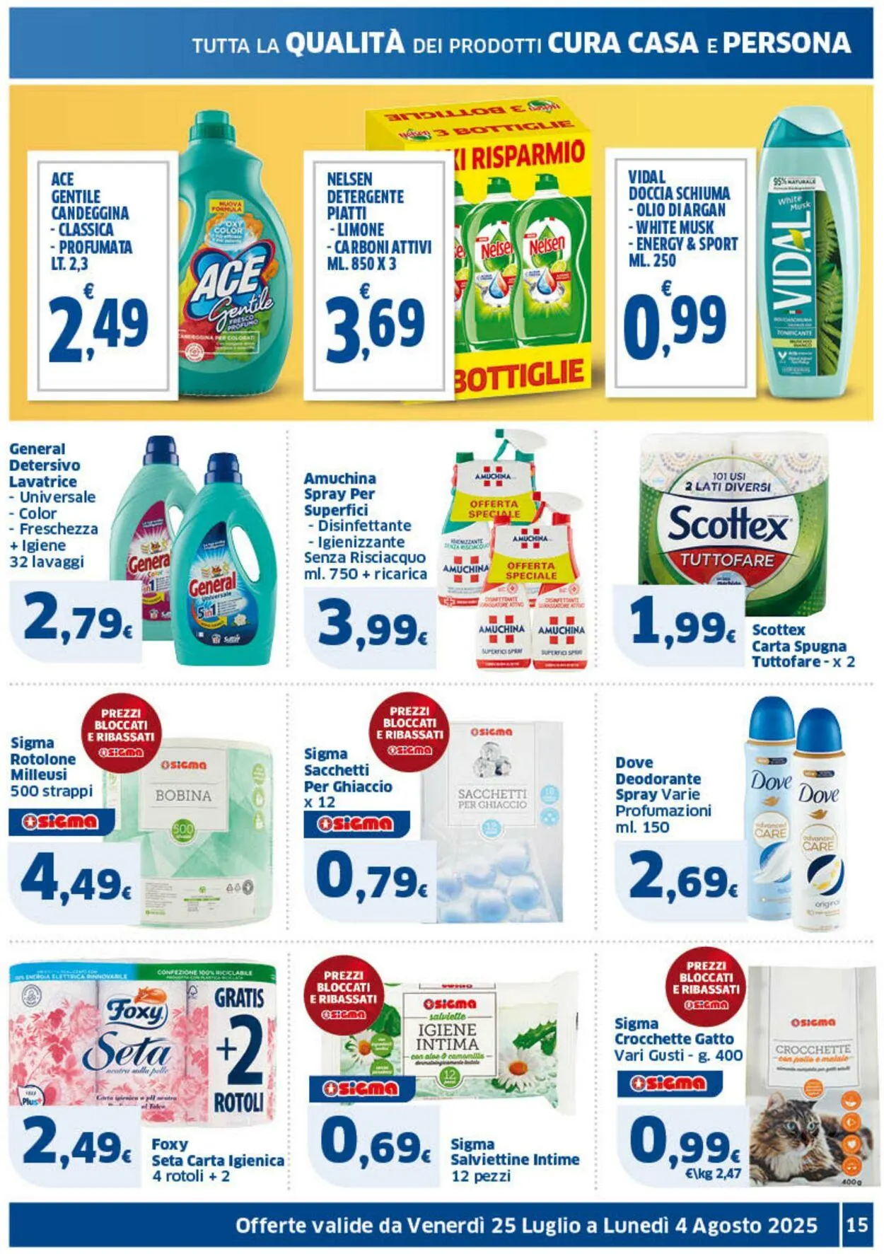 Sigma - Napoli Volantino attuale da 25 luglio a 4 agosto di 2025 - Pagina del volantino 15