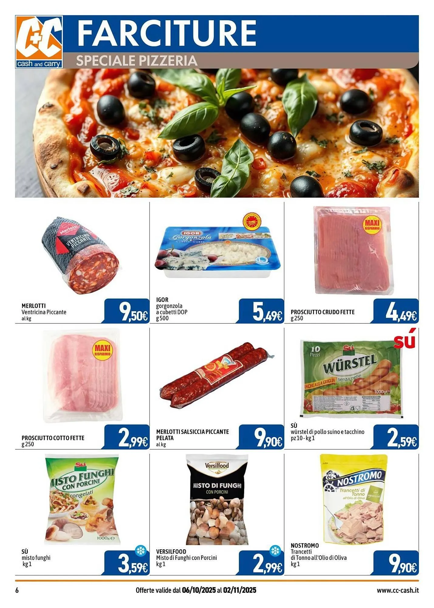 Volantino C+C Italmarket da 6 ottobre a 2 novembre di 2025 - Pagina del volantino 6