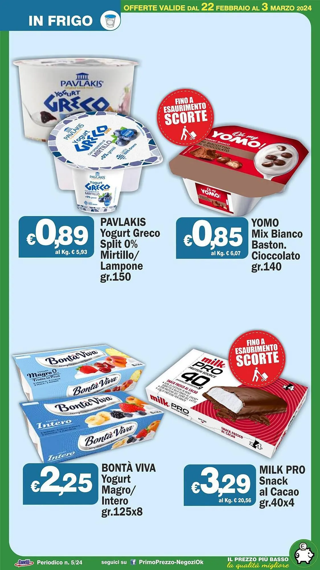 Volantino Primo Prezzo da 22 febbraio a 3 marzo di 2024 - Pagina del volantino 44