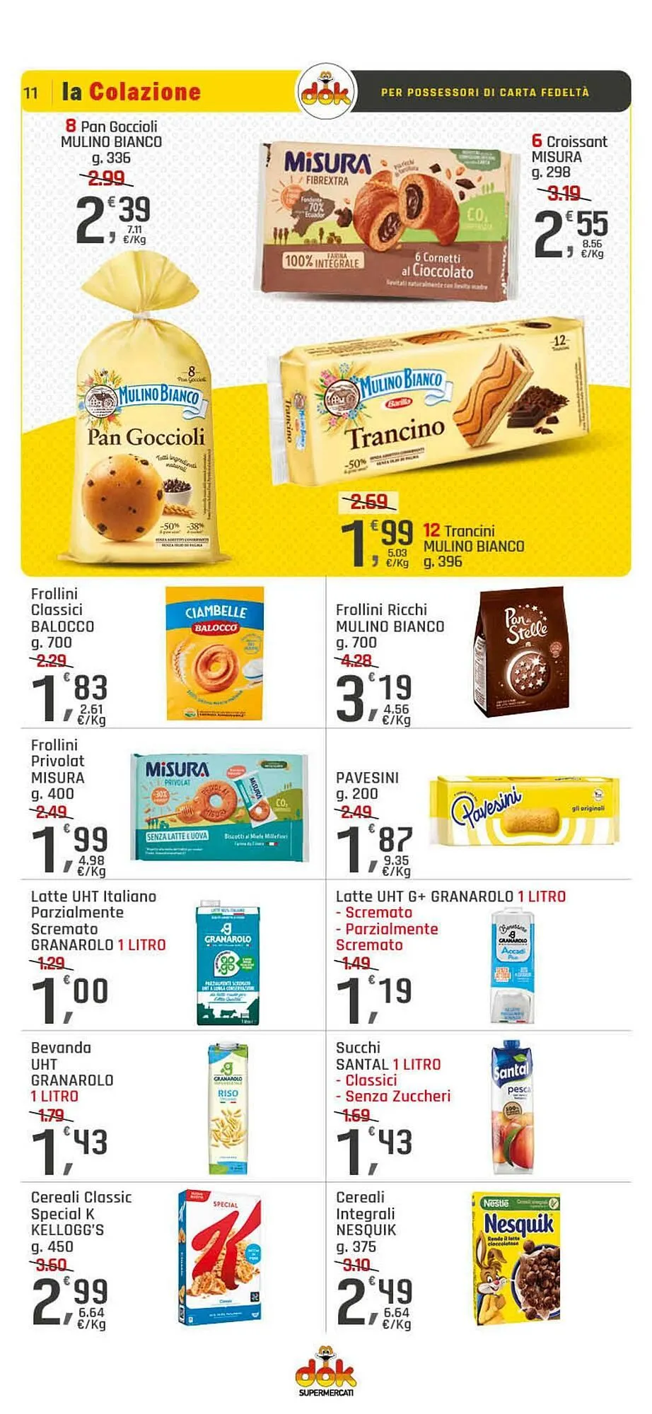Volantino Supermercati Dok da 4 giugno a 14 giugno di 2025 - Pagina del volantino 11