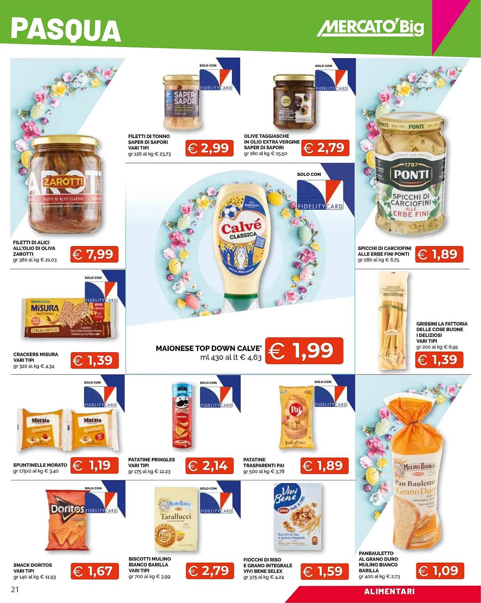 Volantino Mercatò Big da 7 aprile a 21 aprile di 2025 - Pagina del volantino 21