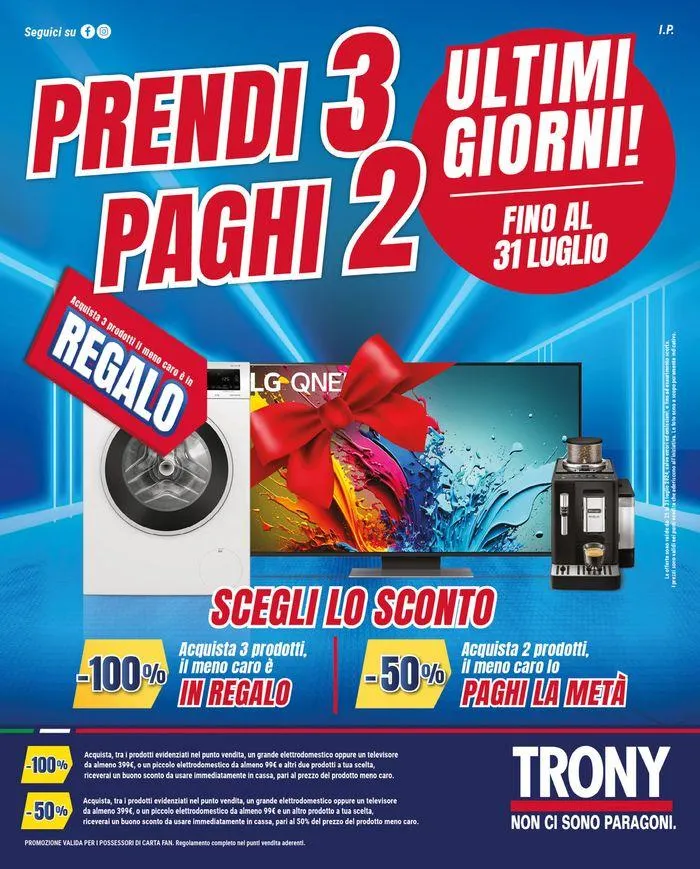 Ultimi giorni di 3x2 da Trony! da 25 luglio a 31 luglio di 2024 - Pagina del volantino 1