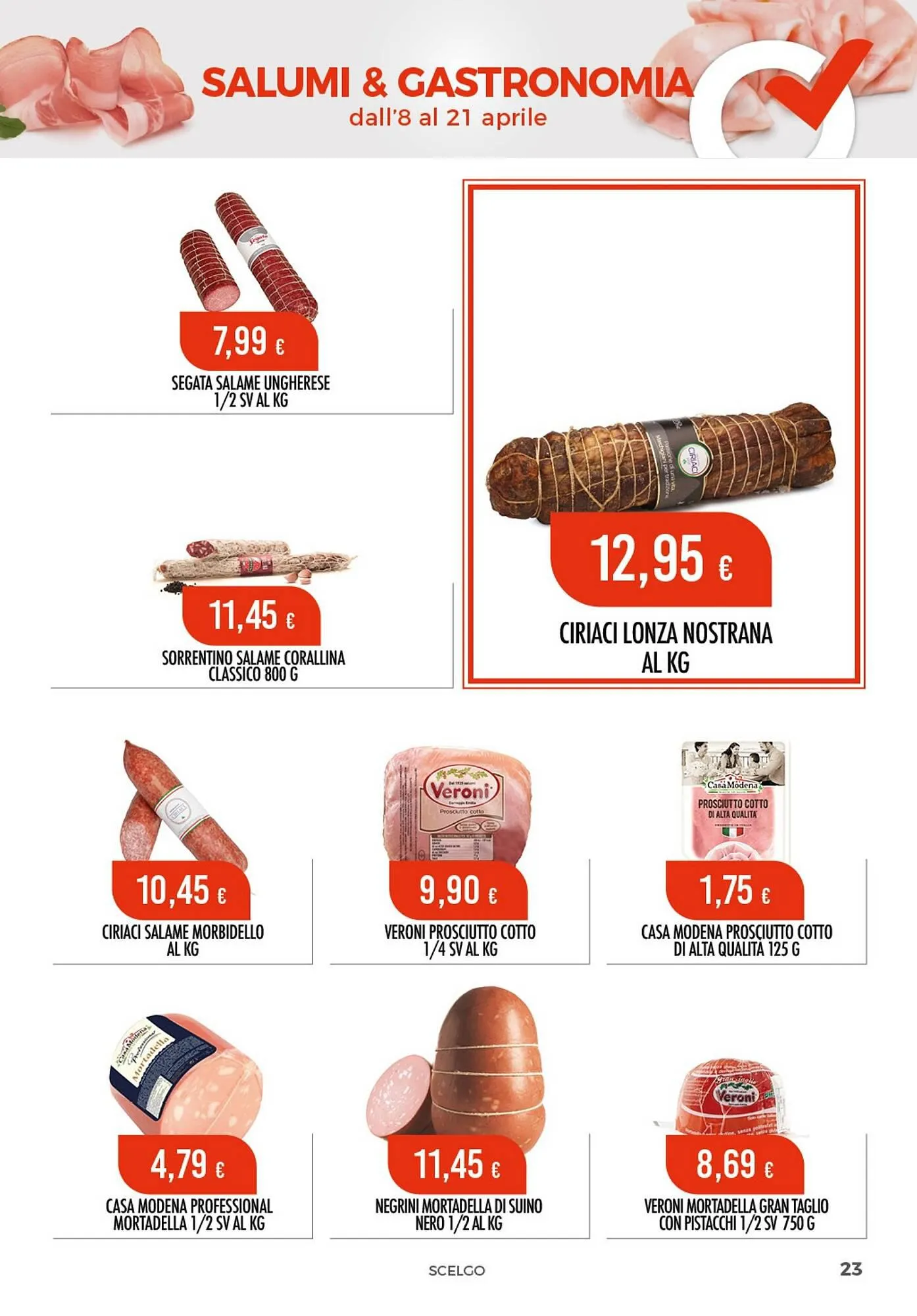 Volantino Scelgo da 8 aprile a 21 aprile di 2024 - Pagina del volantino 23