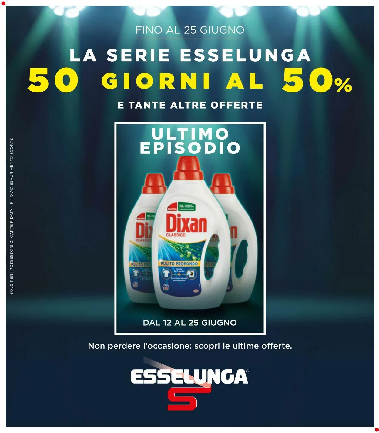 Esselunga Volantino attuale da 12 giugno a 25 giugno di 2025 - Pagina del volantino 1