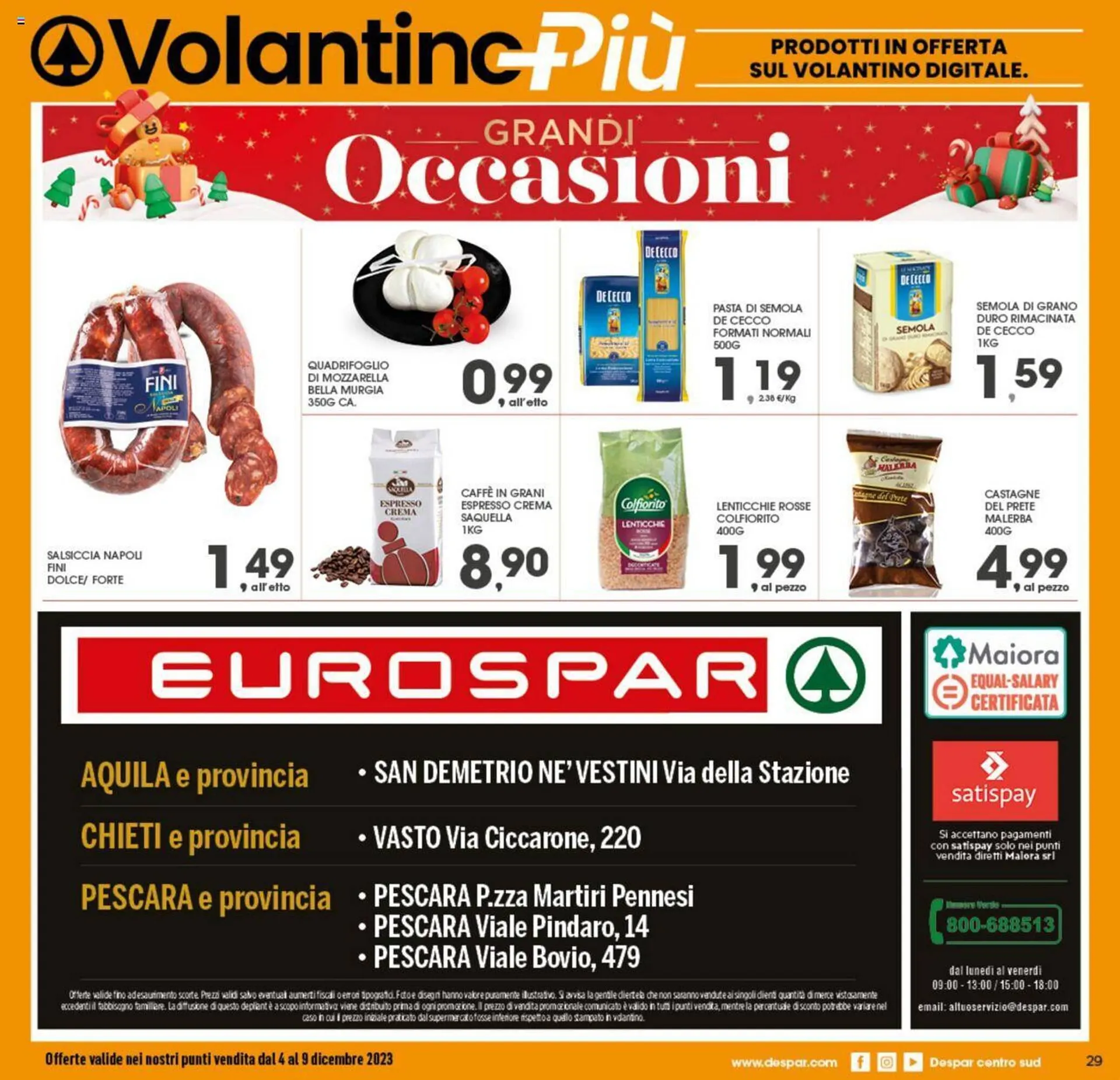 Volantino Eurospar da 4 dicembre a 9 dicembre di 2023 - Pagina del volantino 29