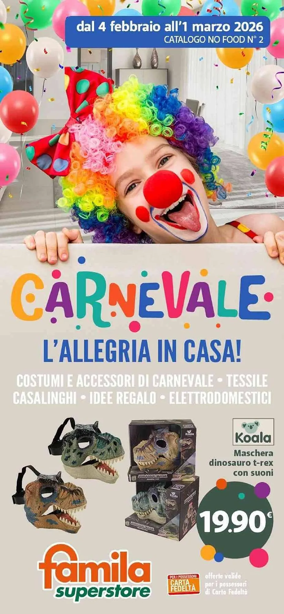 Volantino Famila Superstore da 4 febbraio a 1 marzo di 2026 - Pagina del volantino 1