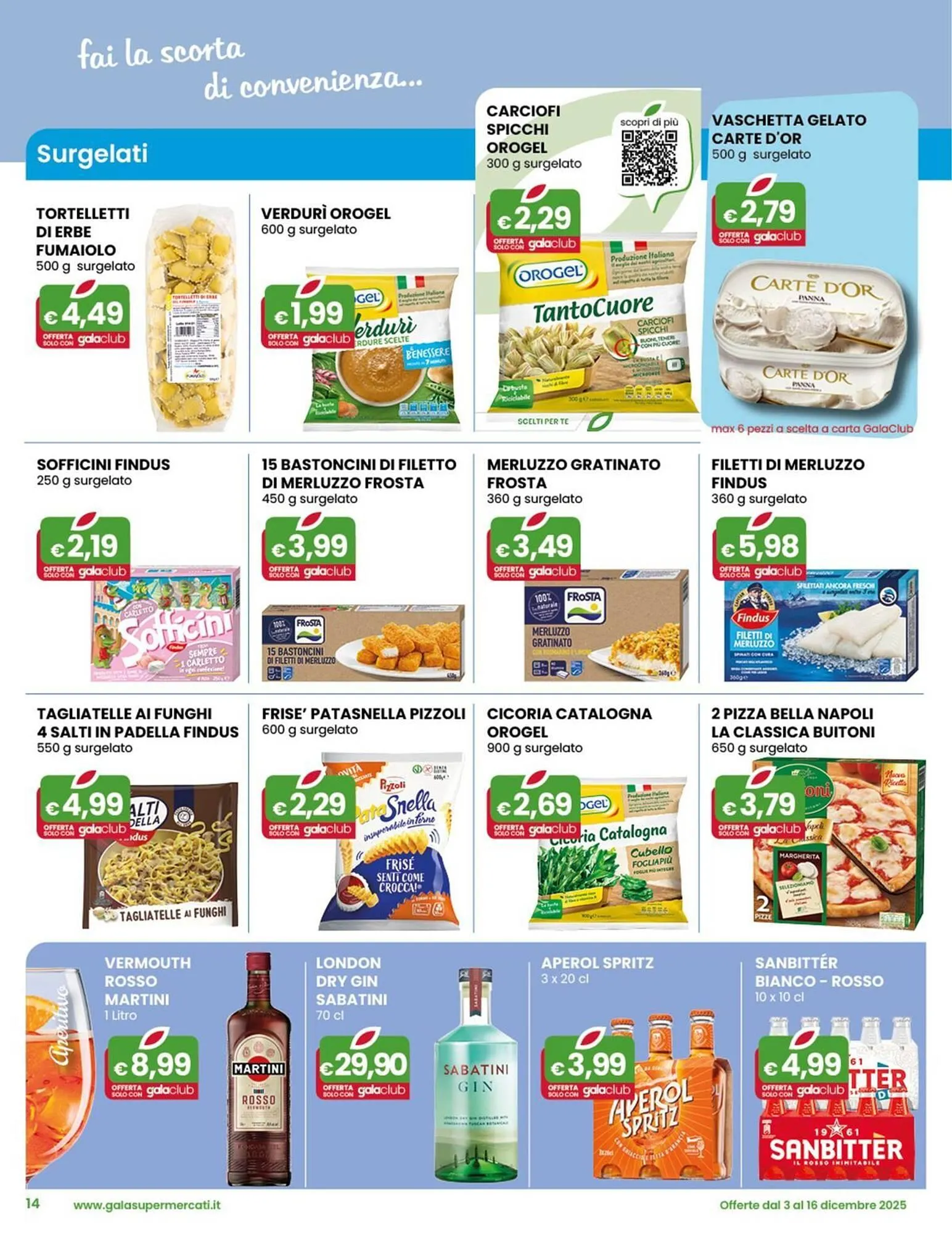 Volantino Gala Supermercati da 3 dicembre a 16 dicembre di 2025 - Pagina del volantino 14