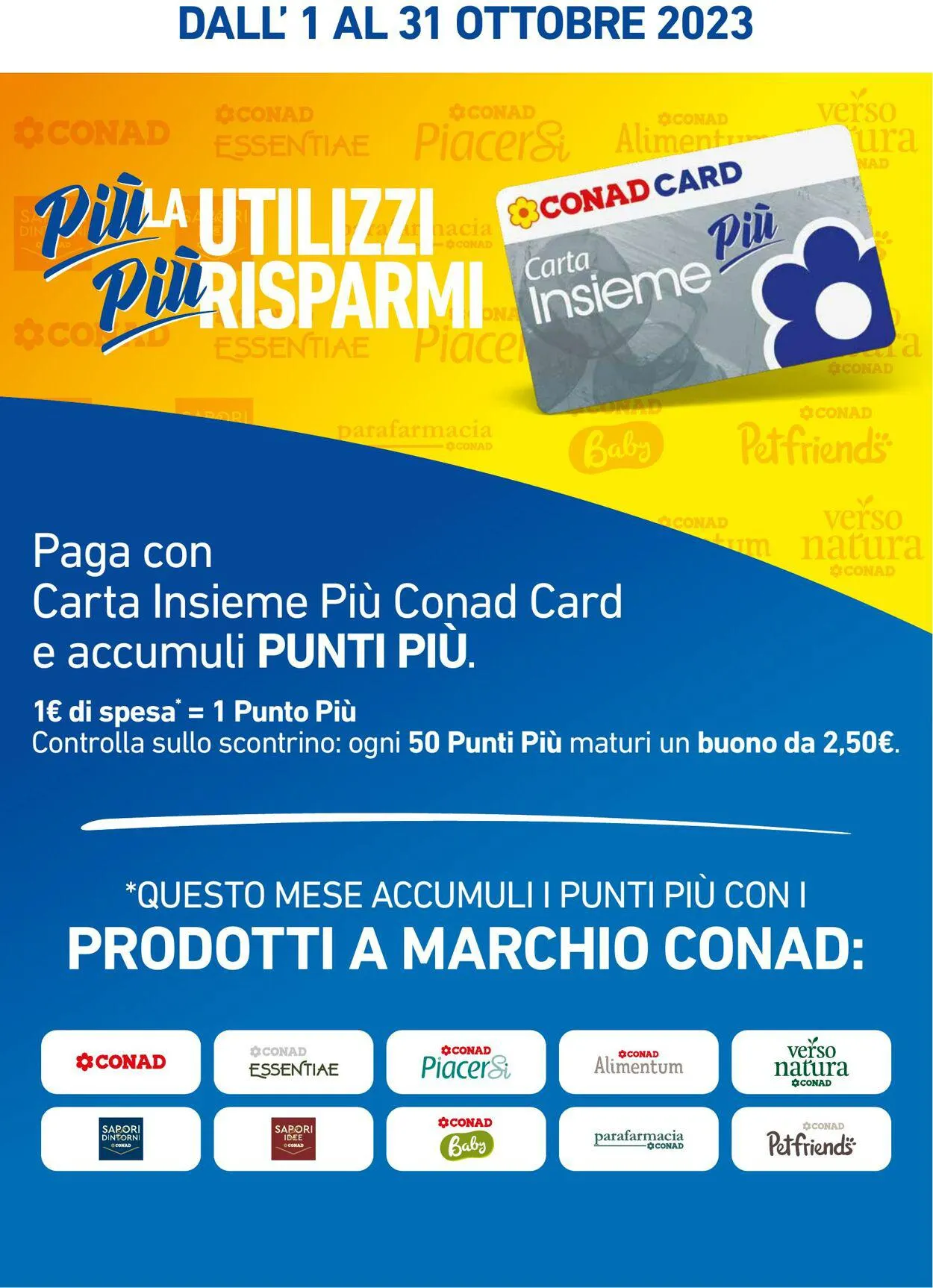 Conad - Spazio - Milano Volantino attuale da 1 ottobre a 31 ottobre di 2023 - Pagina del volantino 1