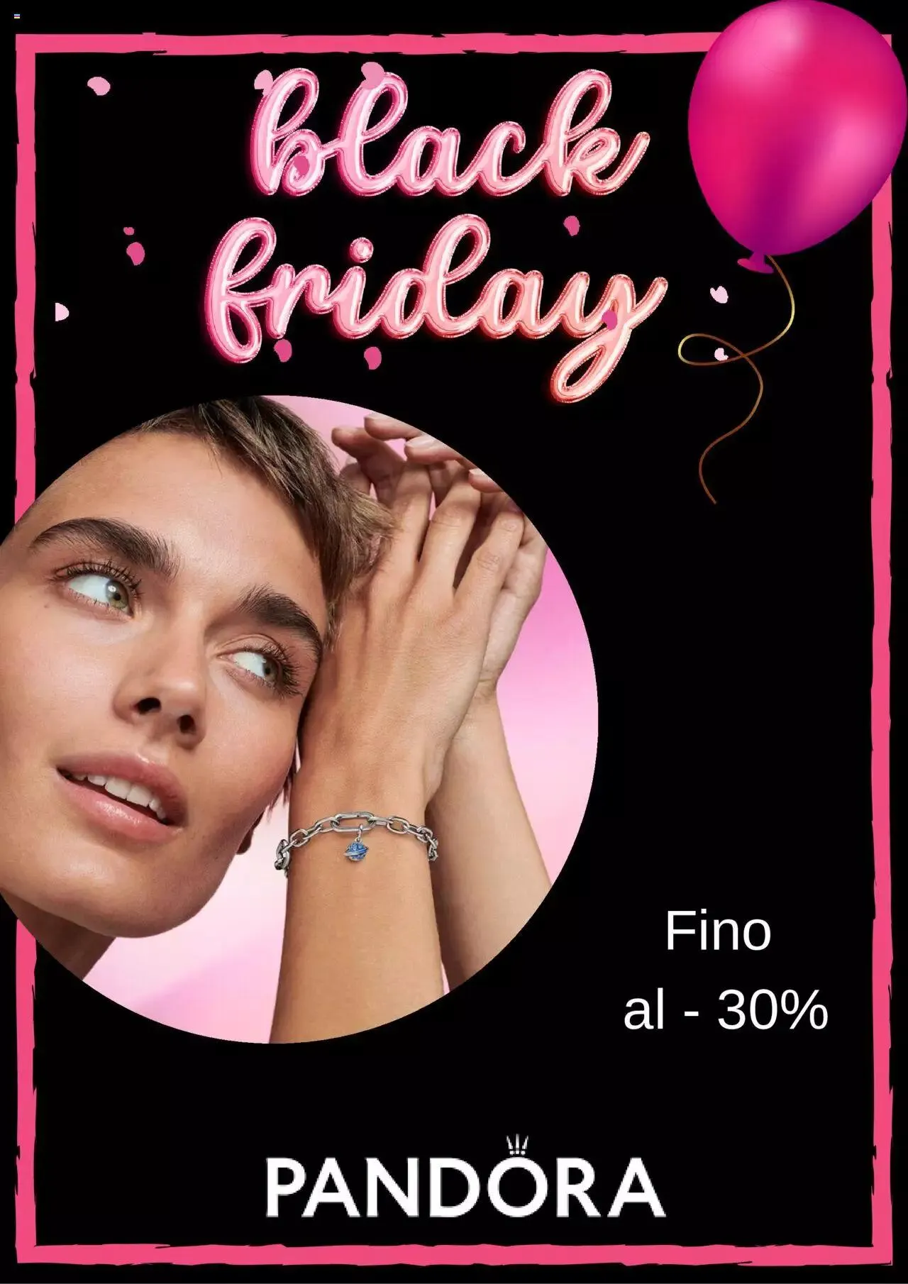 Pandora - Black Friday da 22 novembre a 31 dicembre di 2023 - Pagina del volantino 1