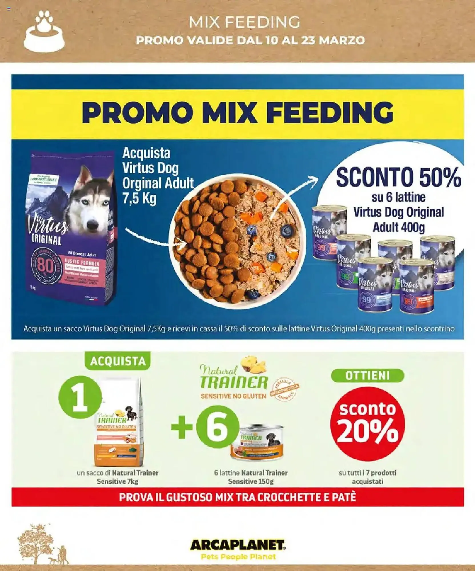 Volantino Arcaplanet da 10 marzo a 23 marzo di 2025 - Pagina del volantino 13