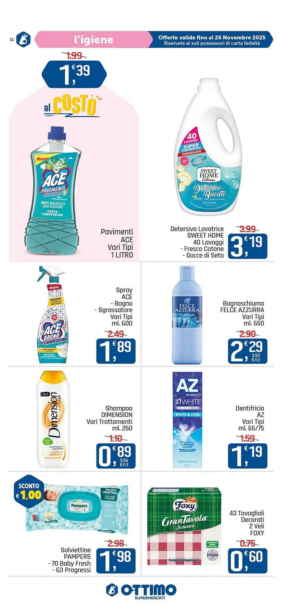 Volantino Ottimo Market da 17 novembre a 26 novembre di 2025 - Pagina del volantino 11