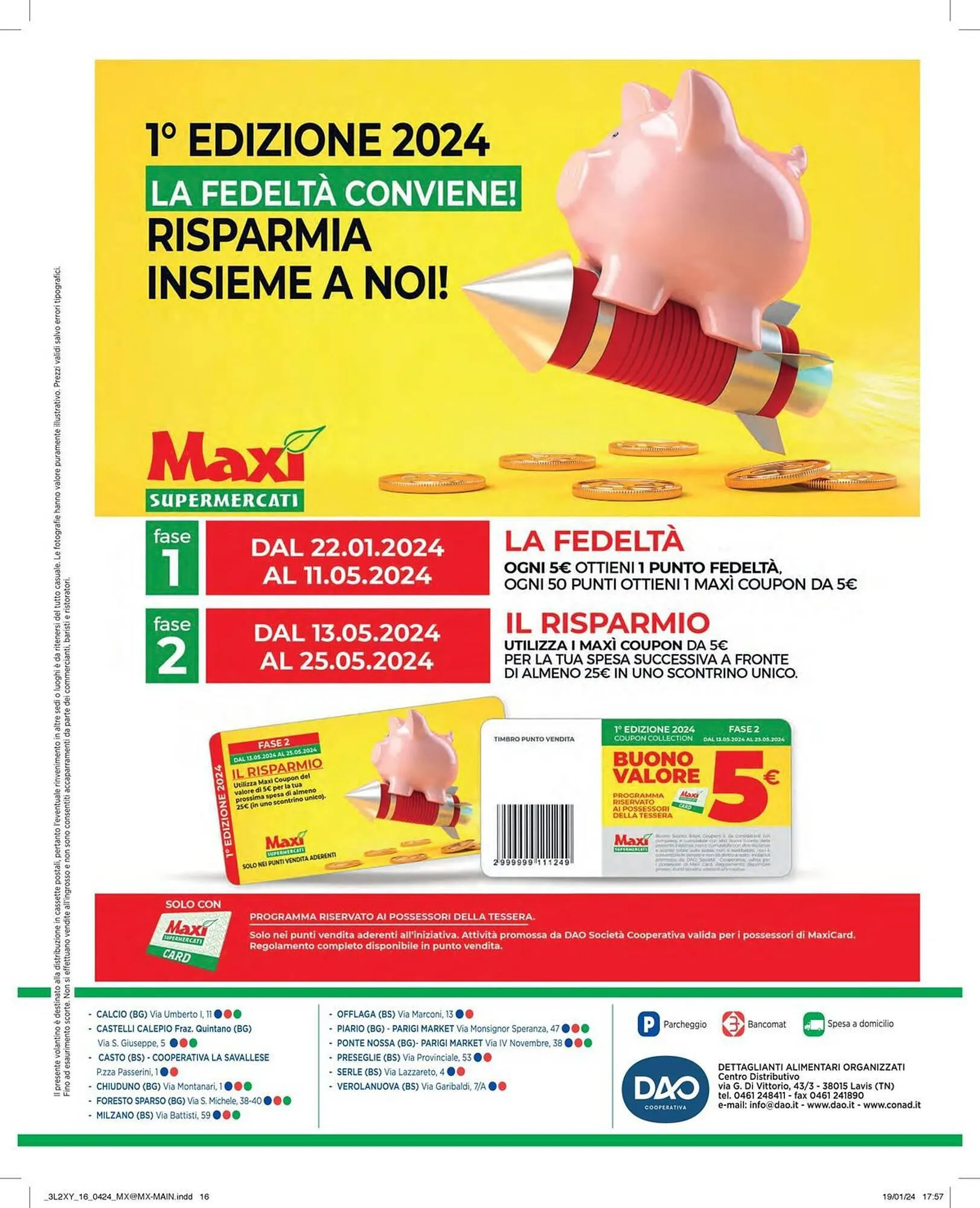 Volantino Maxi Supermercati da 6 febbraio a 19 febbraio di 2024 - Pagina del volantino 16