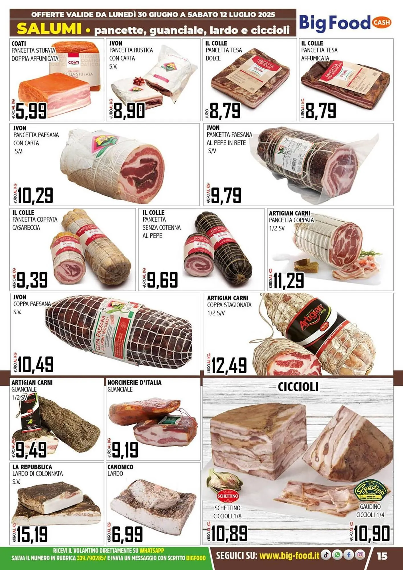 Volantino Big Food da 30 giugno a 12 luglio di 2025 - Pagina del volantino 15