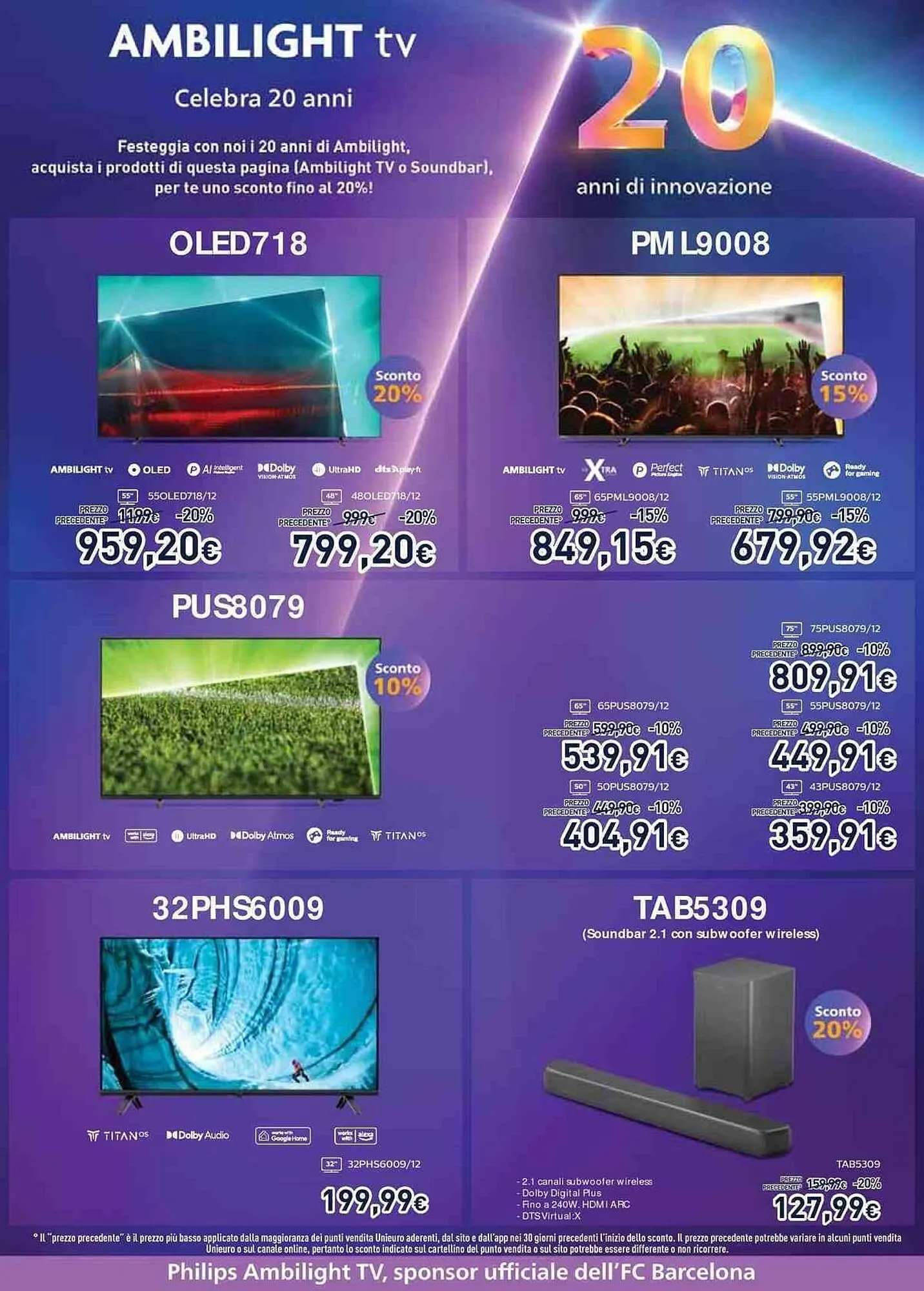 Volantino Unieuro da 20 settembre a 3 ottobre di 2024 - Pagina del volantino 22