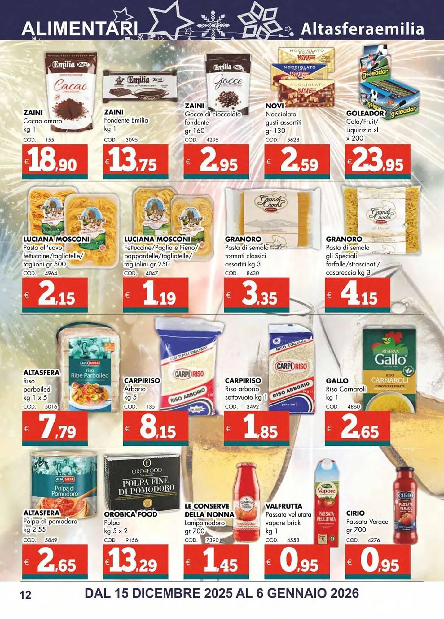 Volantino Altasfera da 15 dicembre a 6 gennaio di 2026 - Pagina del volantino 12