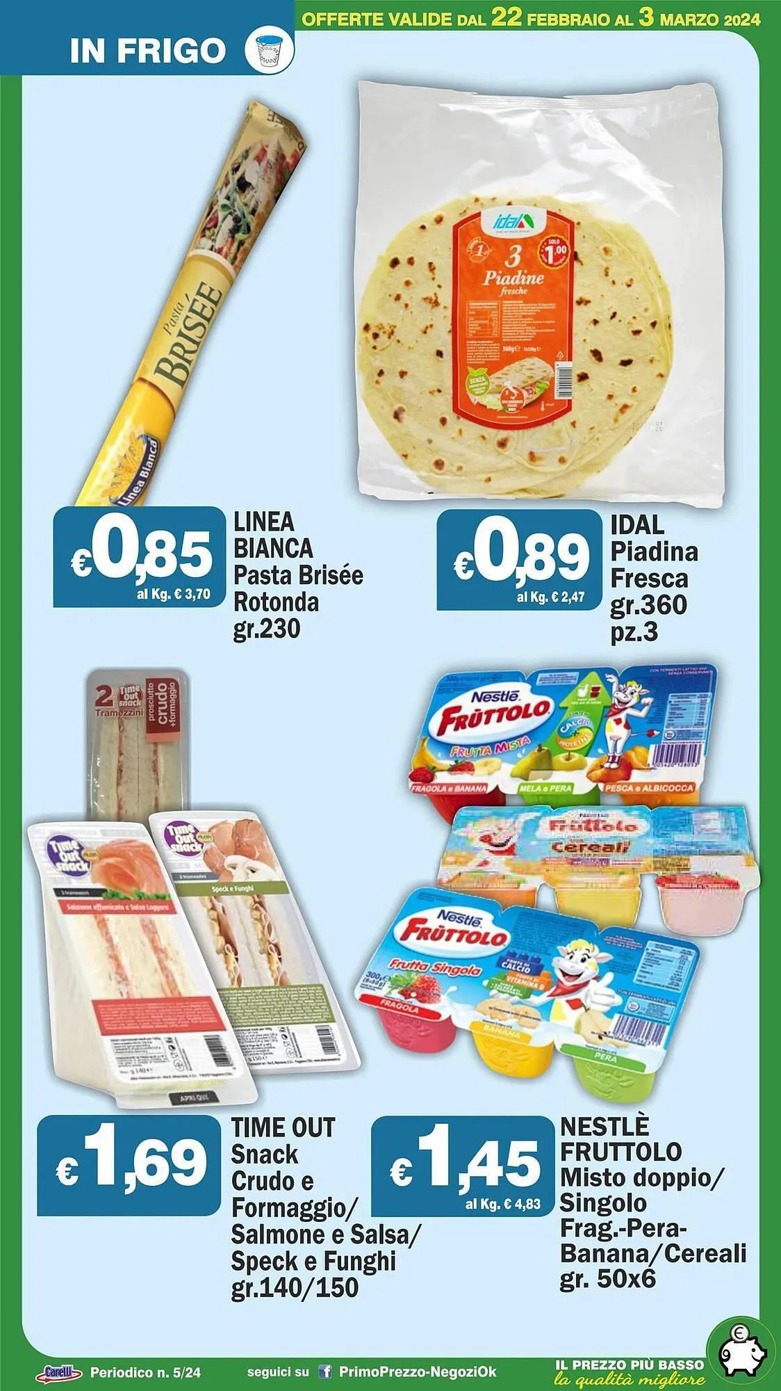 Volantino Primo Prezzo da 22 febbraio a 3 marzo di 2024 - Pagina del volantino 43