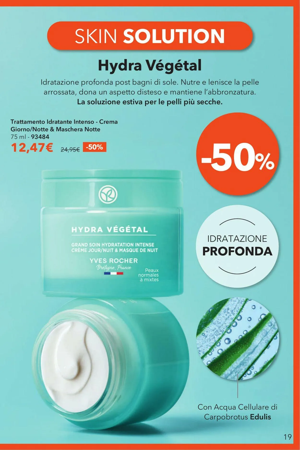 Yves Rocher Volantino attuale da 4 luglio a 30 luglio di 2025 - Pagina del volantino 19
