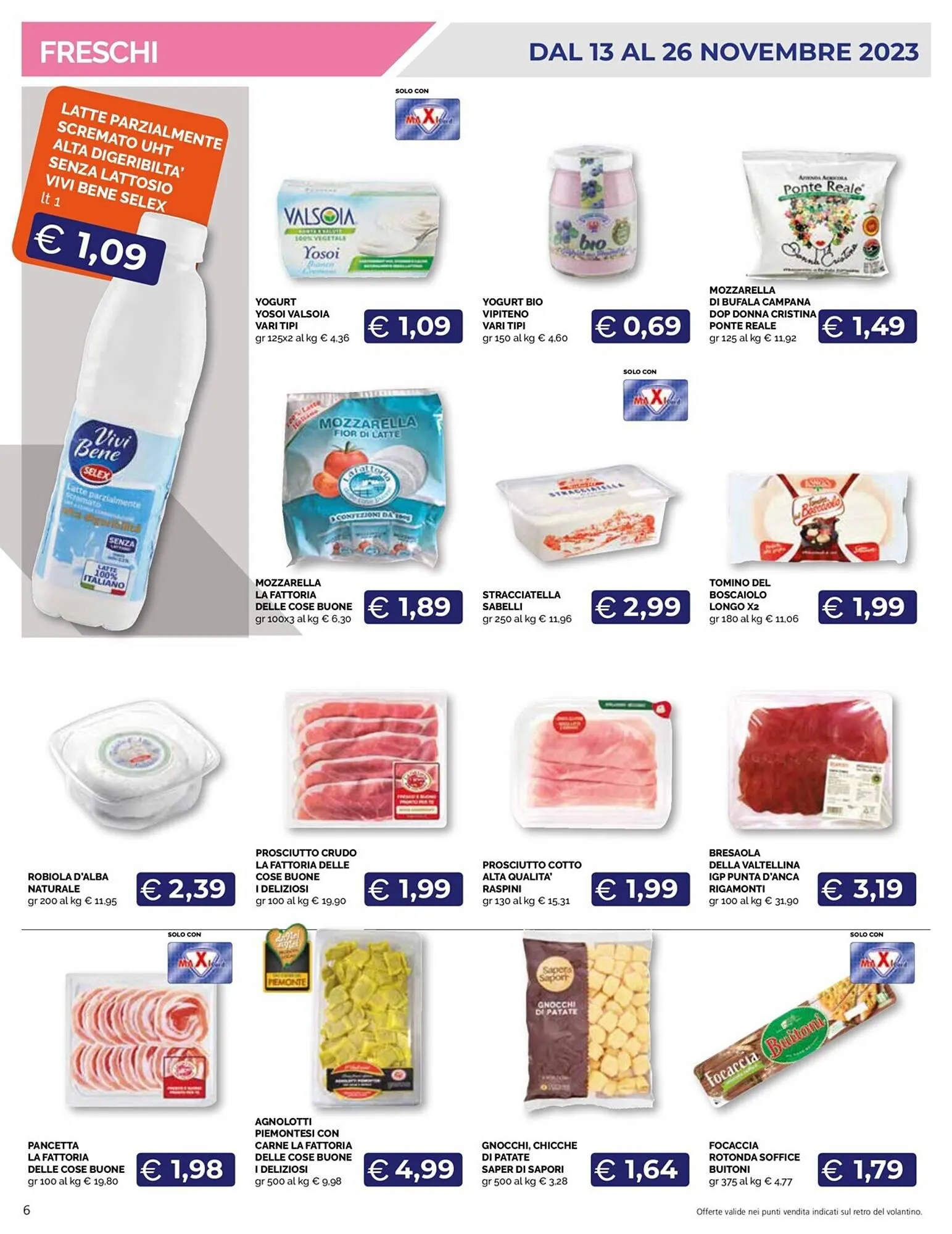 Volantino Maxisconto da 13 novembre a 26 novembre di 2023 - Pagina del volantino 6