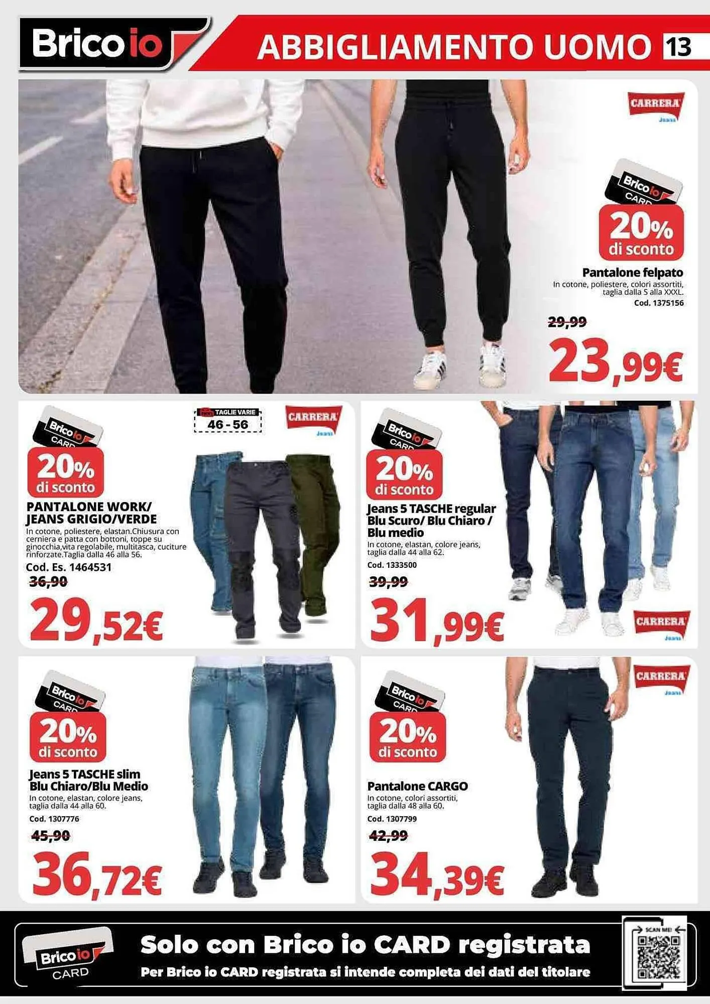 Volantino Brico Io da 22 gennaio a 1 marzo di 2026 - Pagina del volantino 13