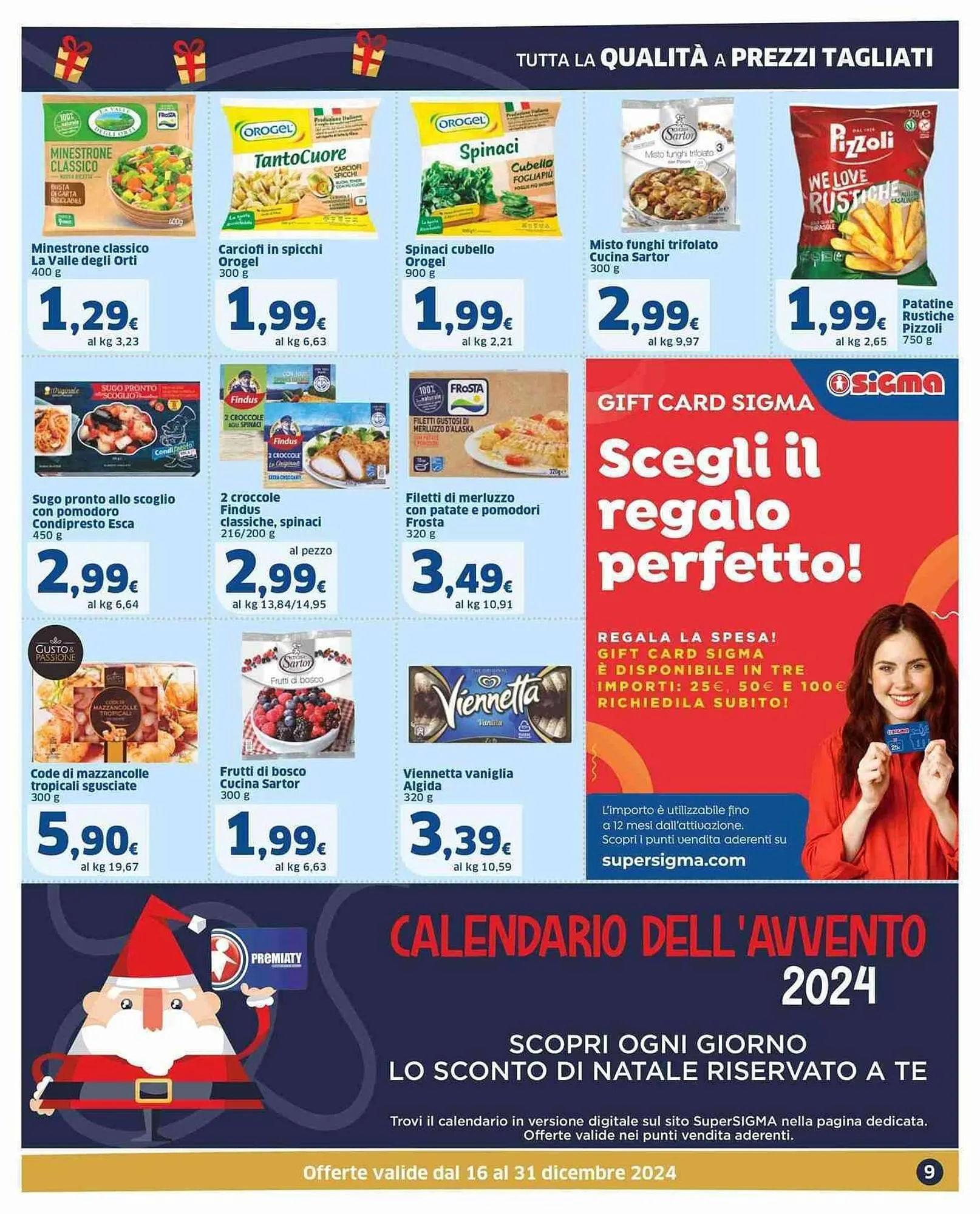 Volantino Ok Sigma da 16 dicembre a 31 dicembre di 2024 - Pagina del volantino 9
