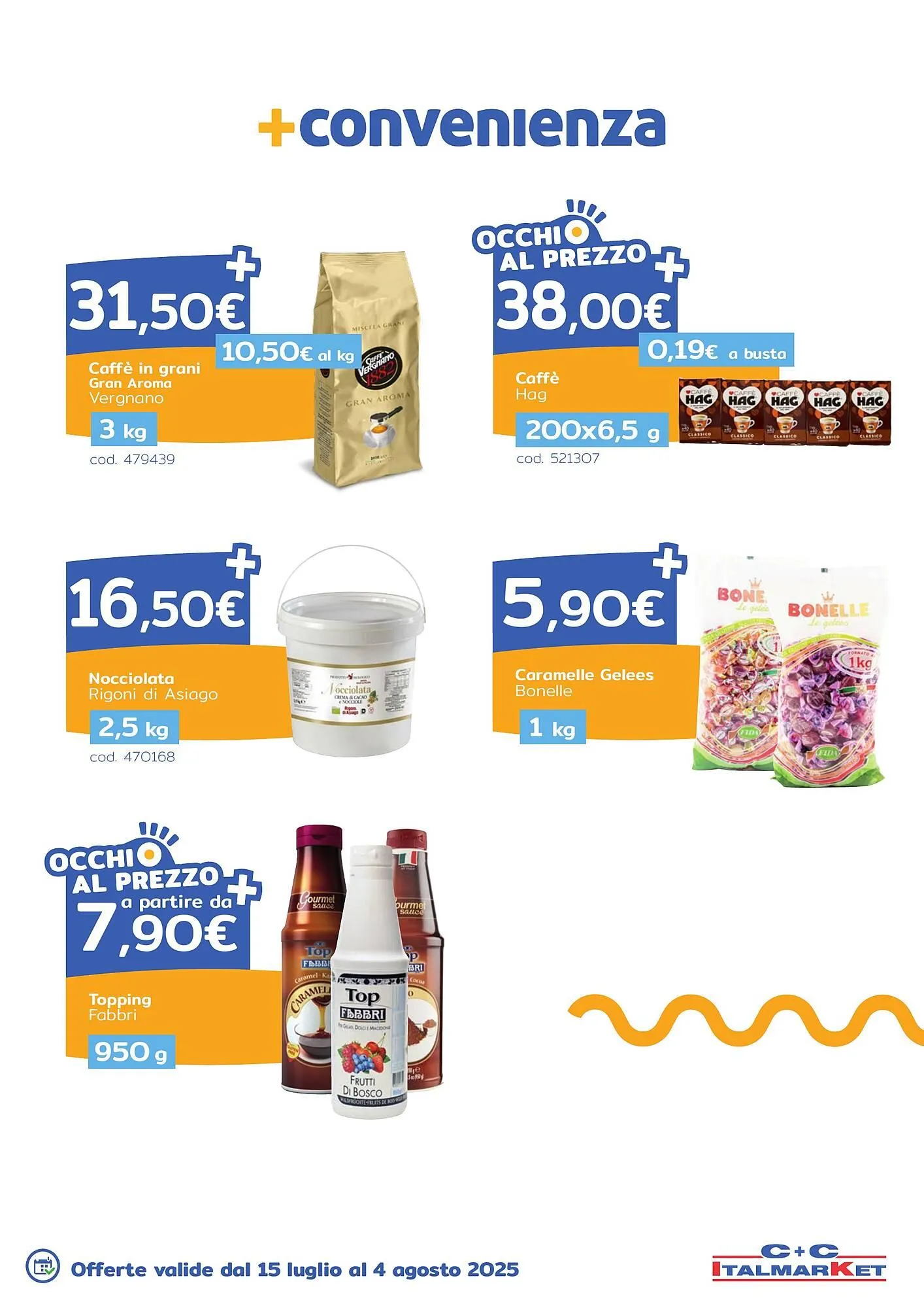 Volantino C+C Italmarket da 15 luglio a 4 agosto di 2025 - Pagina del volantino 11
