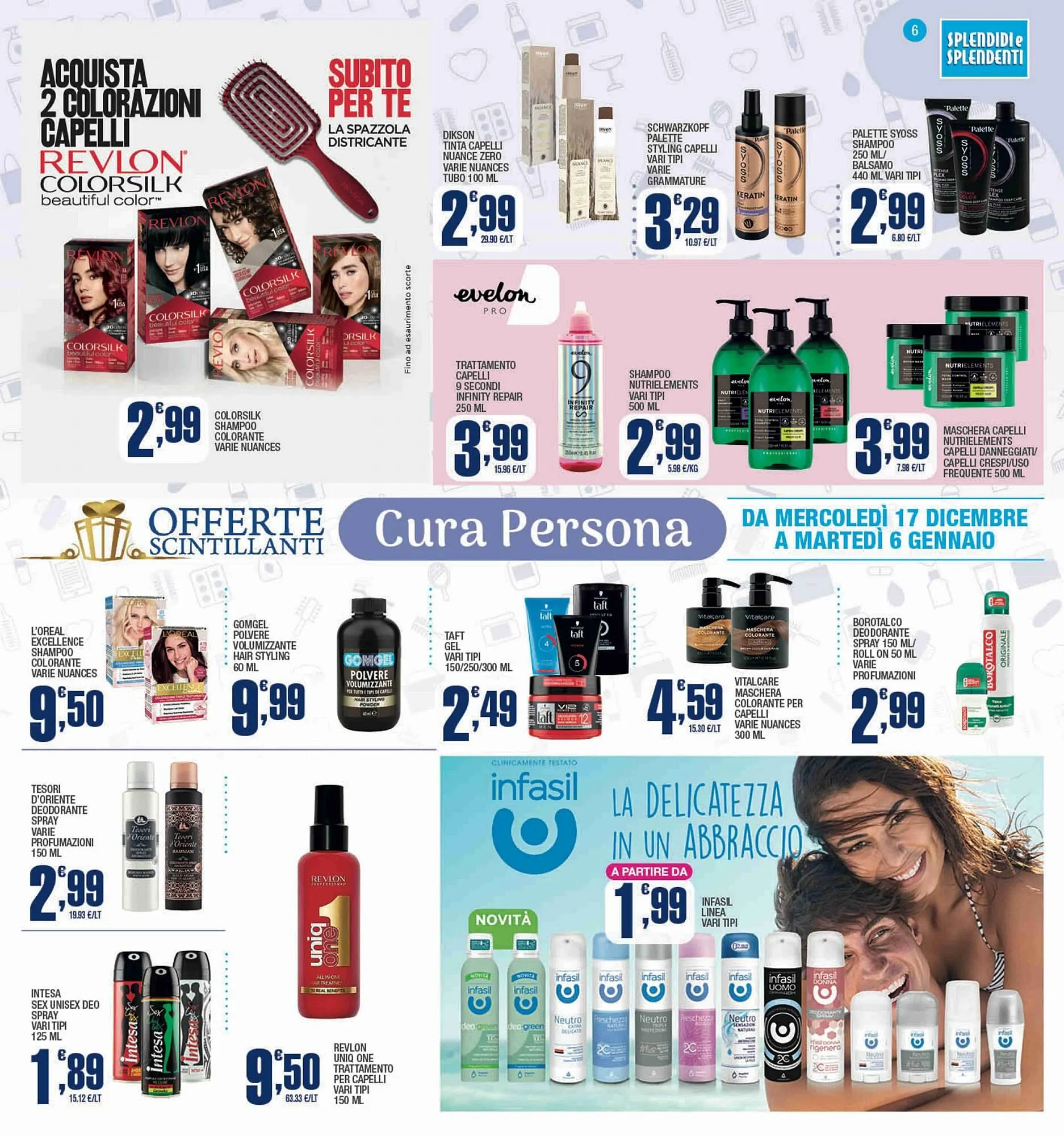 Volantino Splendidi e Splendenti da 17 dicembre a 6 gennaio di 2026 - Pagina del volantino 6
