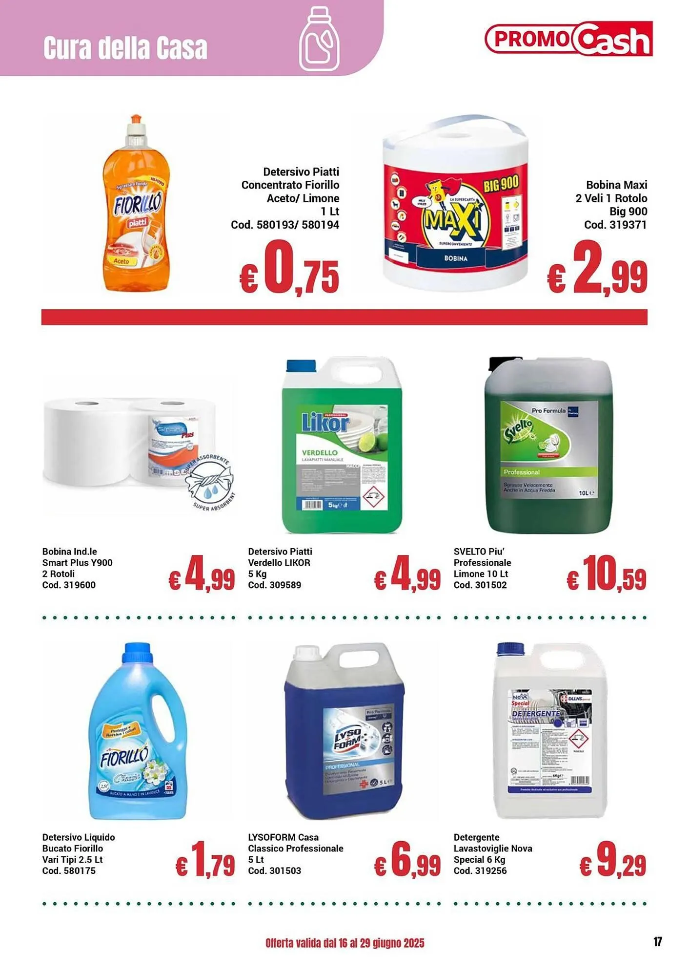 Volantino Centro Cash da 16 giugno a 29 giugno di 2025 - Pagina del volantino 17