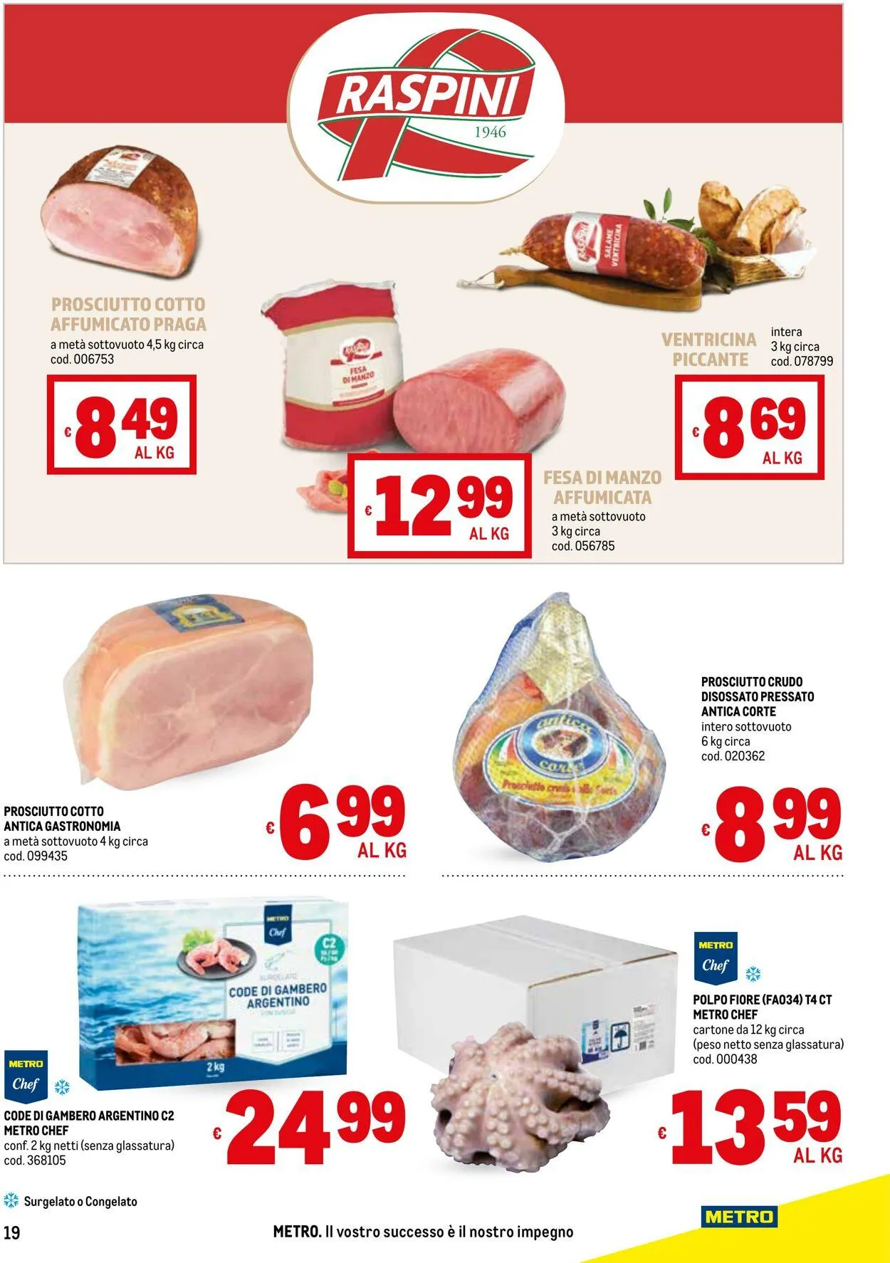Metro Volantino attuale da 12 febbraio a 26 febbraio di 2026 - Pagina del volantino 19