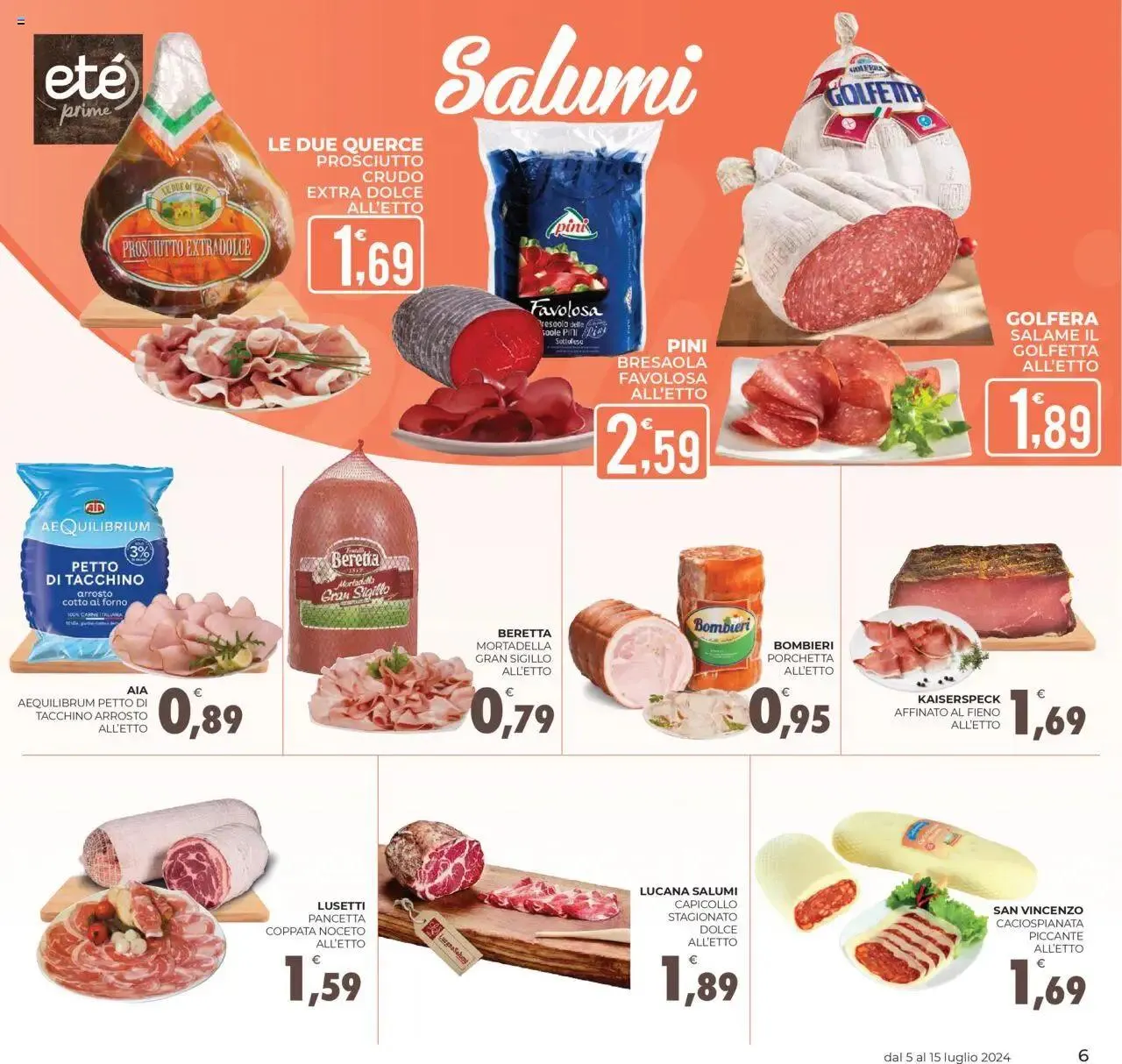 Volantino Eté Prime da 5 luglio a 15 luglio di 2024 - Pagina del volantino 6