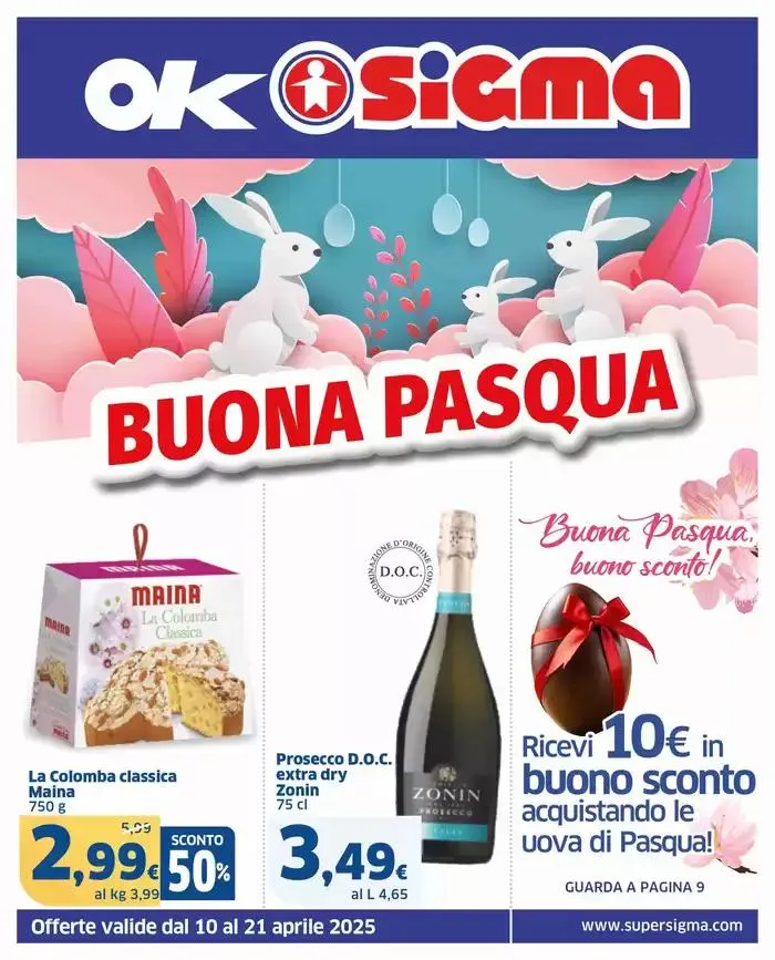 Buona Pasqua , Ok Sigma da 10 aprile a 21 aprile di 2025 - Pagina del volantino 1
